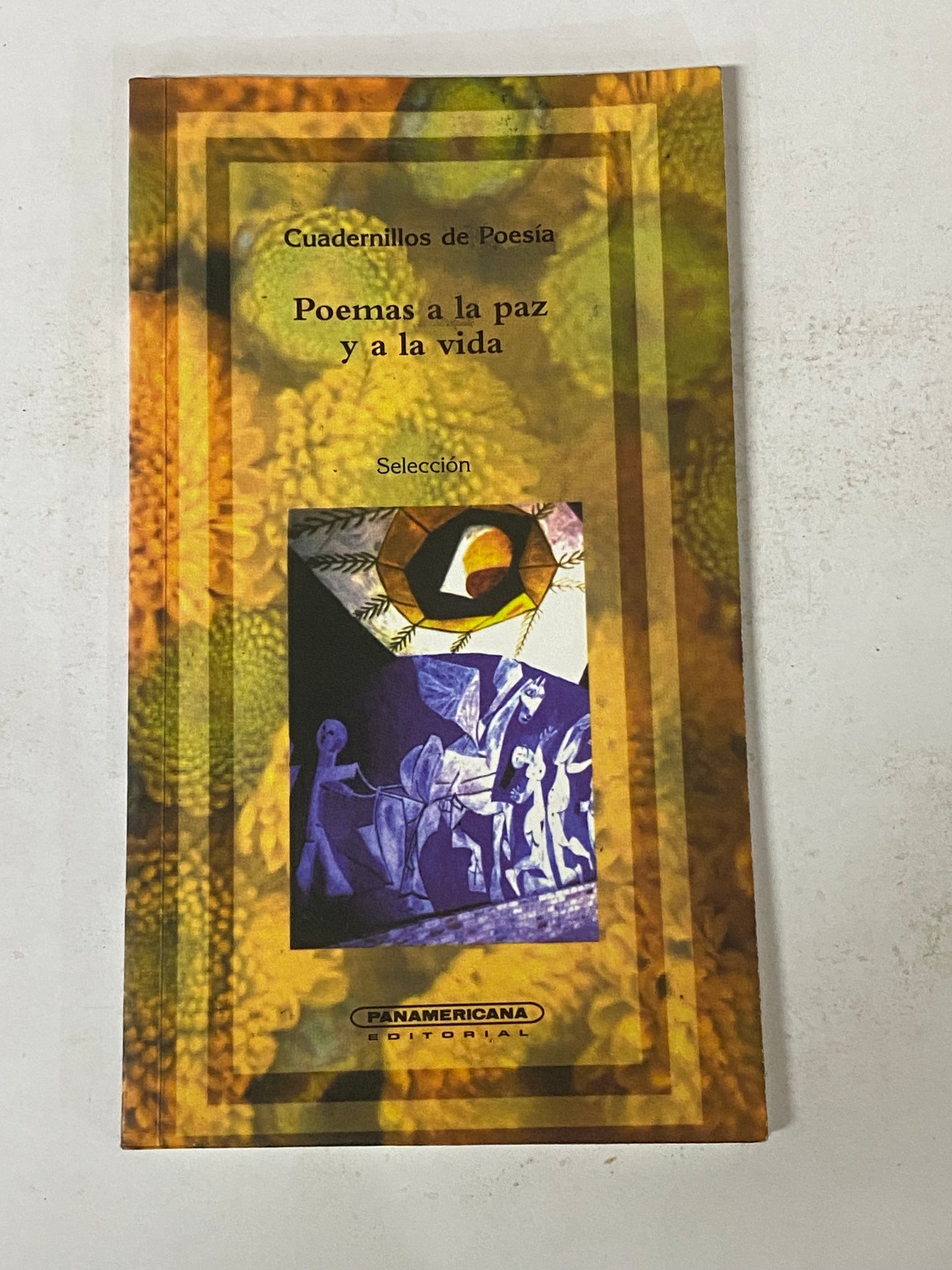 POEMAS A LA PAZ Y A LA VIDA - CUADERNILLOS DE POESIA