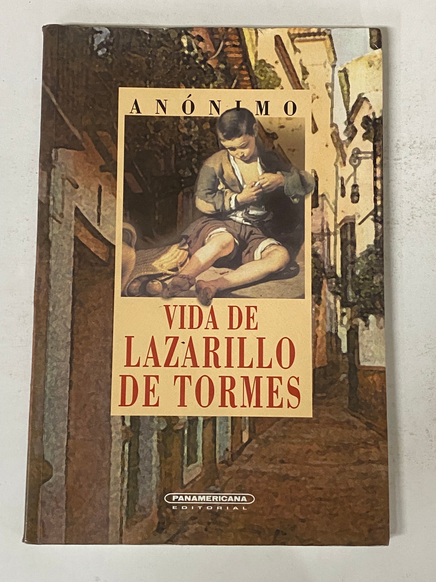 VIDA DE LAZARILLO DE TORMES - ANONIMO