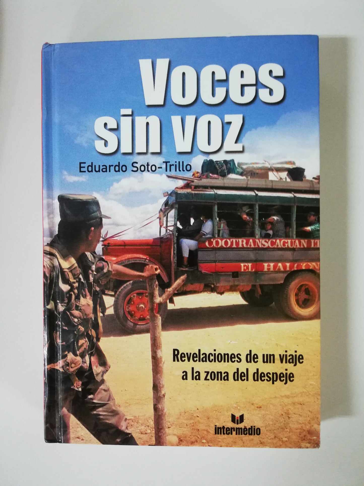 VOCES SIN VOZ - EDUARDO SOTO-TRILLO