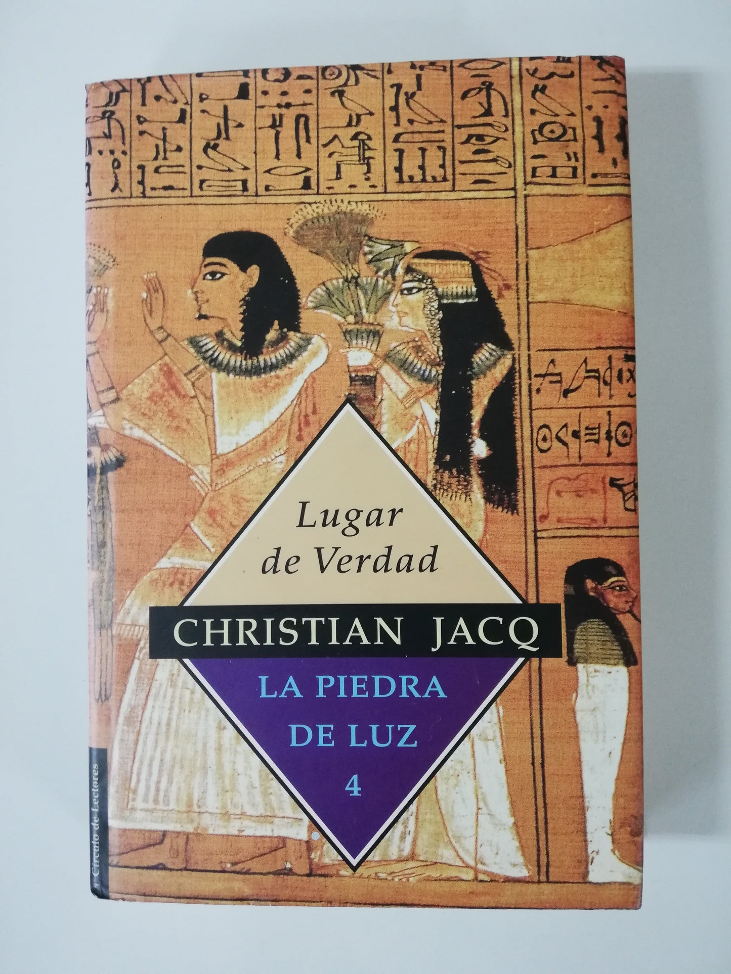 LA PIEDRA DE LUZ - CHRISTIAN JACQ - SAGA DE 4 LIBROS