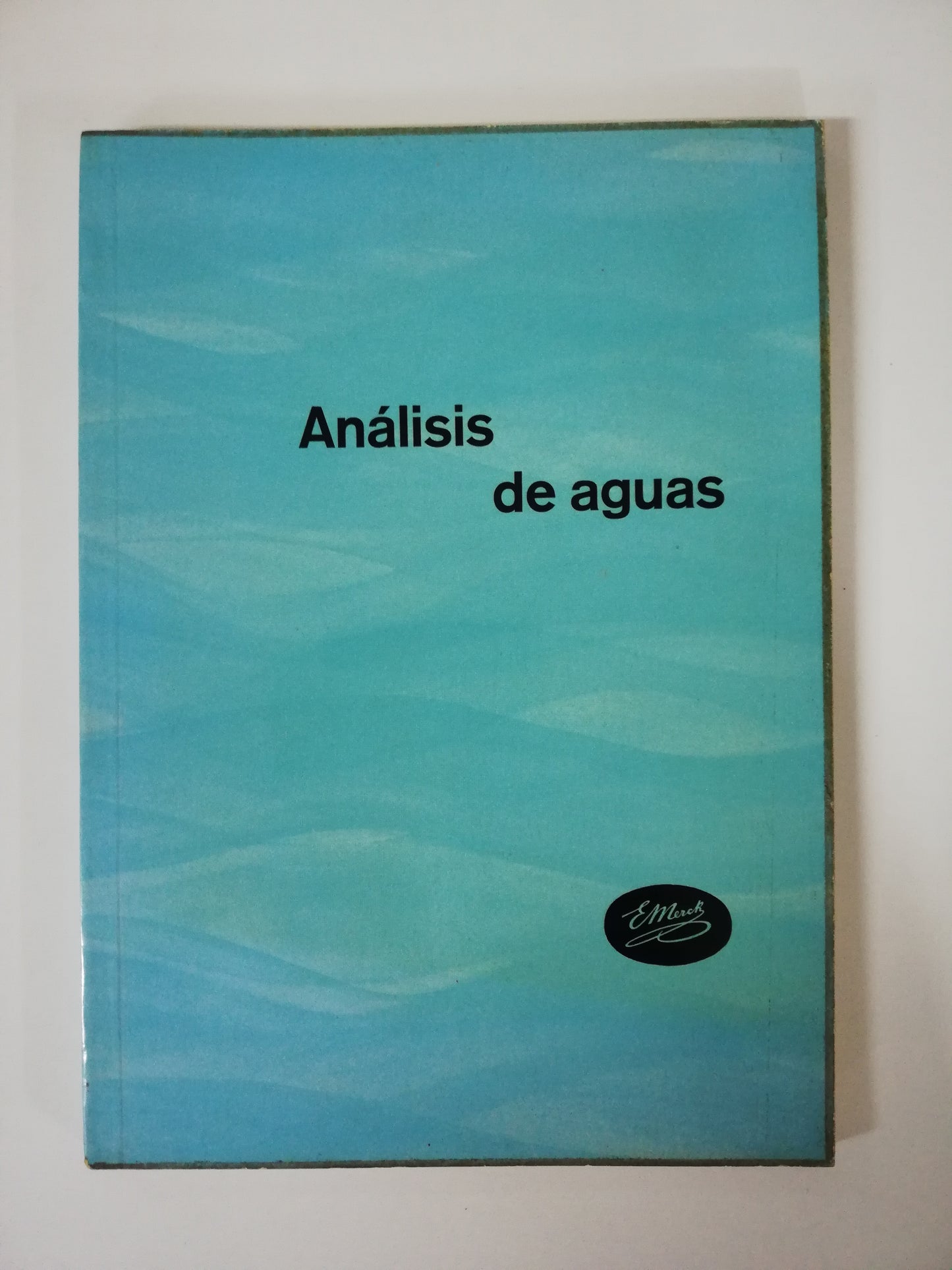 ANÁLISIS DE AGUAS - E. MERCK