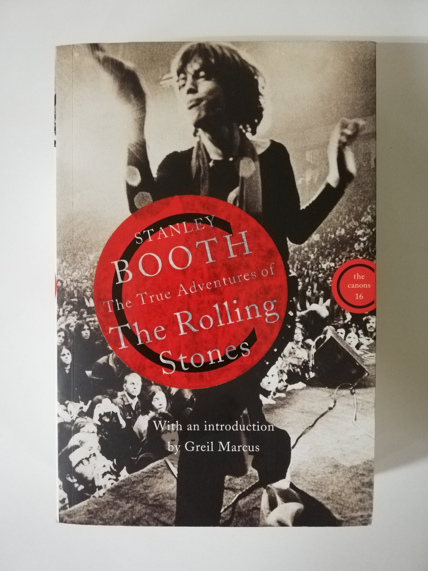 THE TRUE ADVENTURES OF THE ROLLING STONES - STANLEY BOOTH