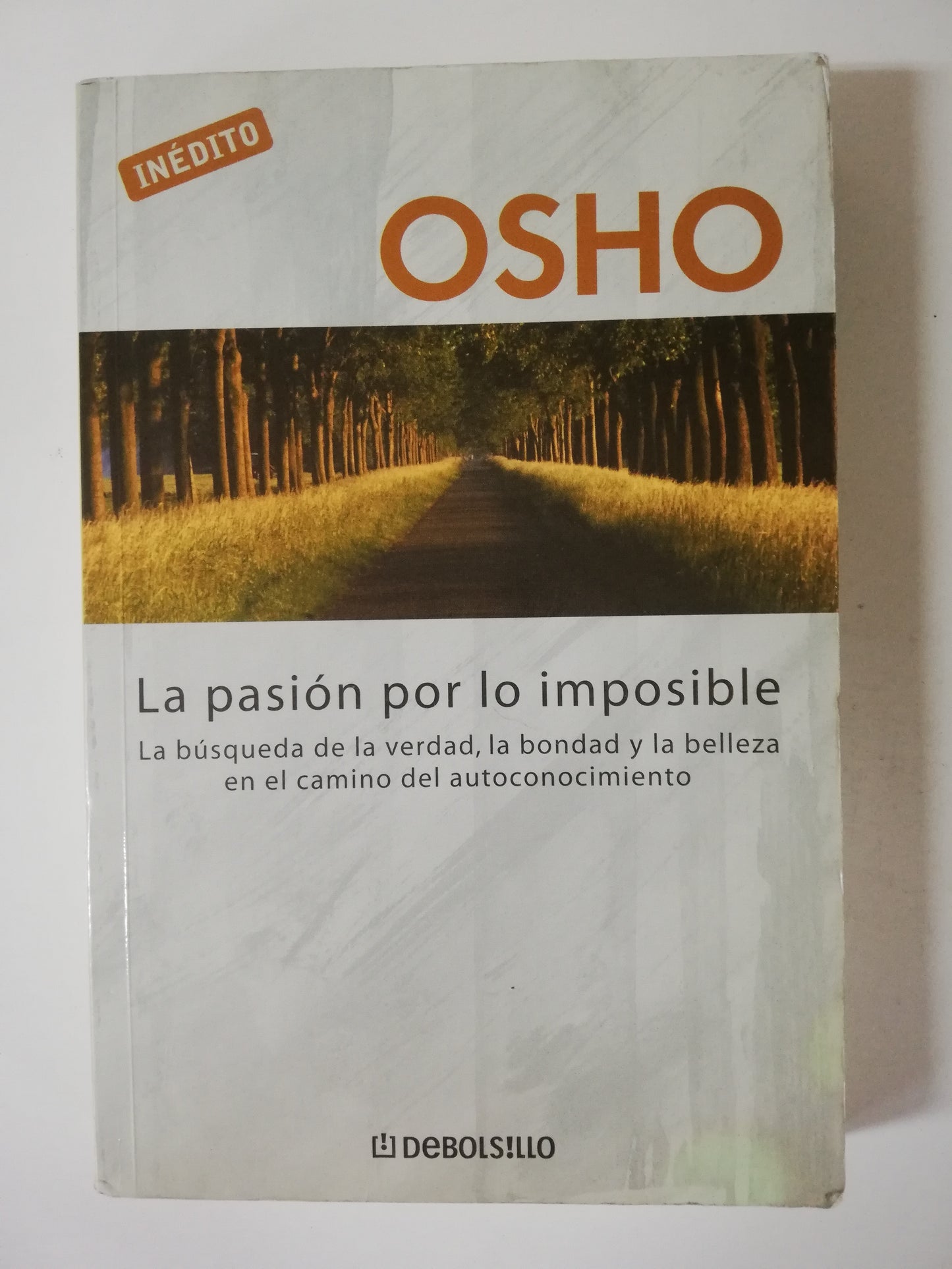 LA PASIÓN POR LO IMPOSIBLE - OSHO