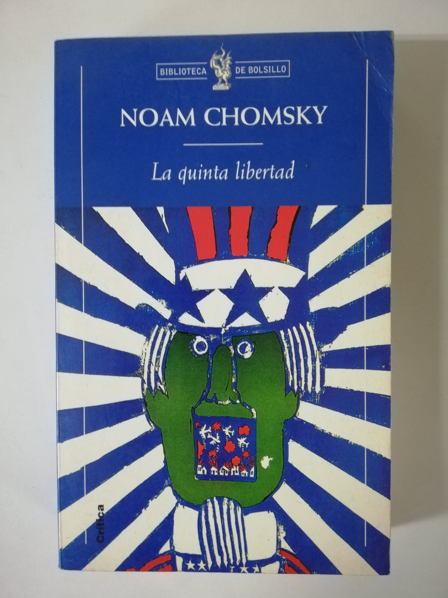 LA QUINTA LIBERTAD - NOAM CHOMSKY
