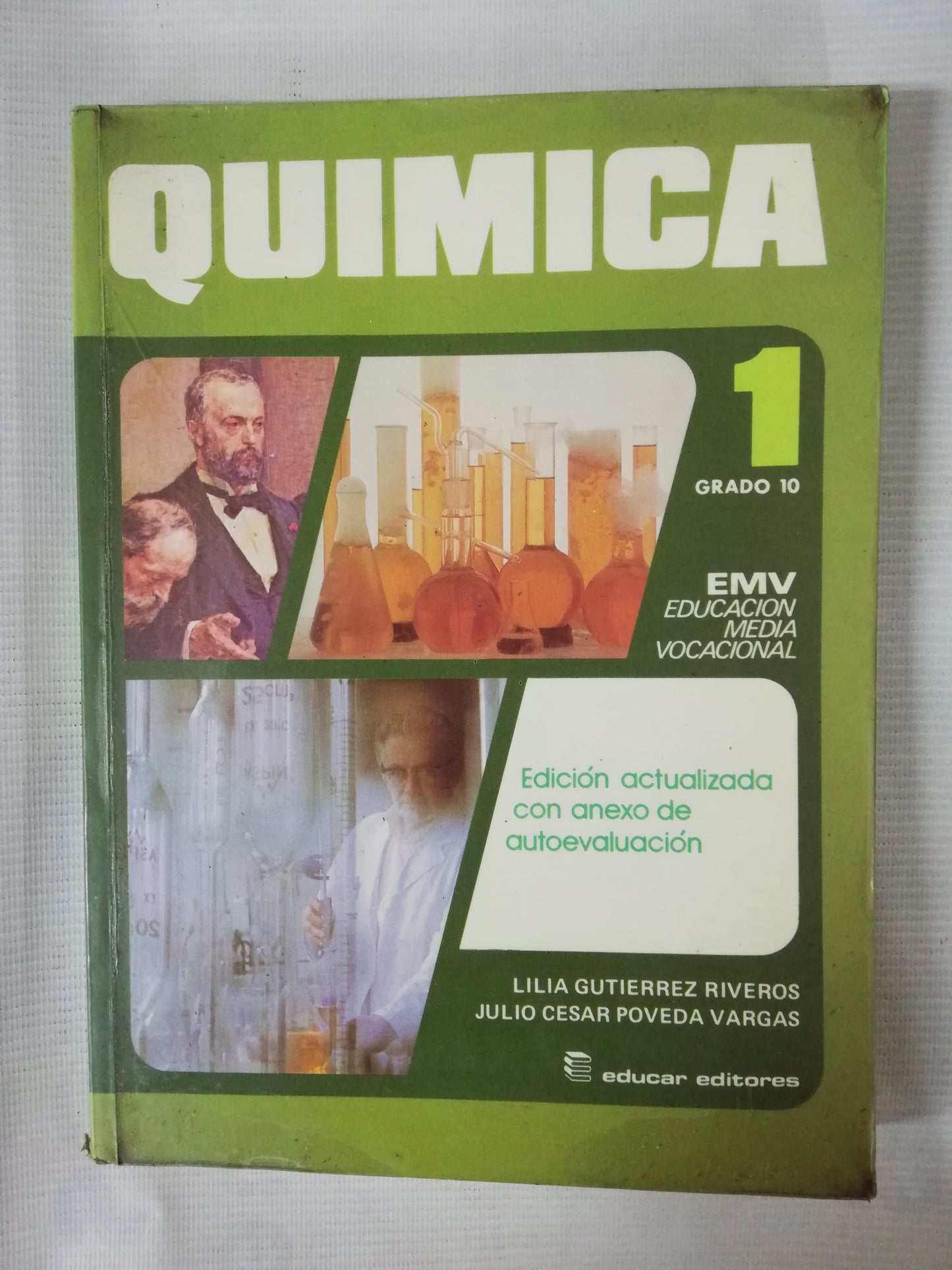 QUIMICA 1 - LILIA GUTIERREZ RIVEROS / JULIO CESAR POVEDA VARGAS