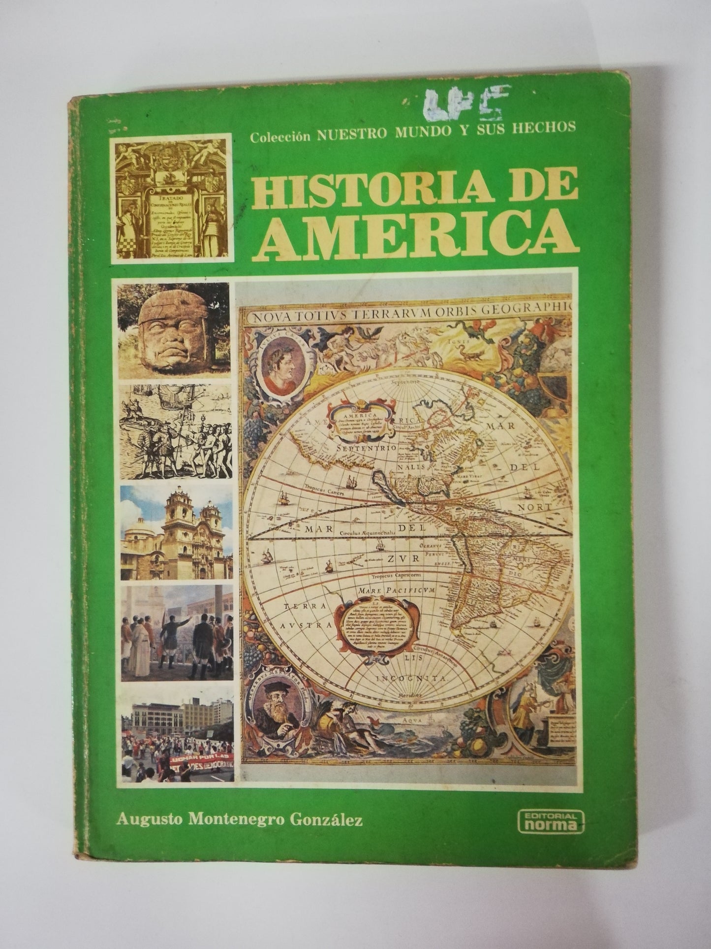 HISTORIA DE AMÉRICA - AUGUSTO MONTENEGRO GONZALEZ
