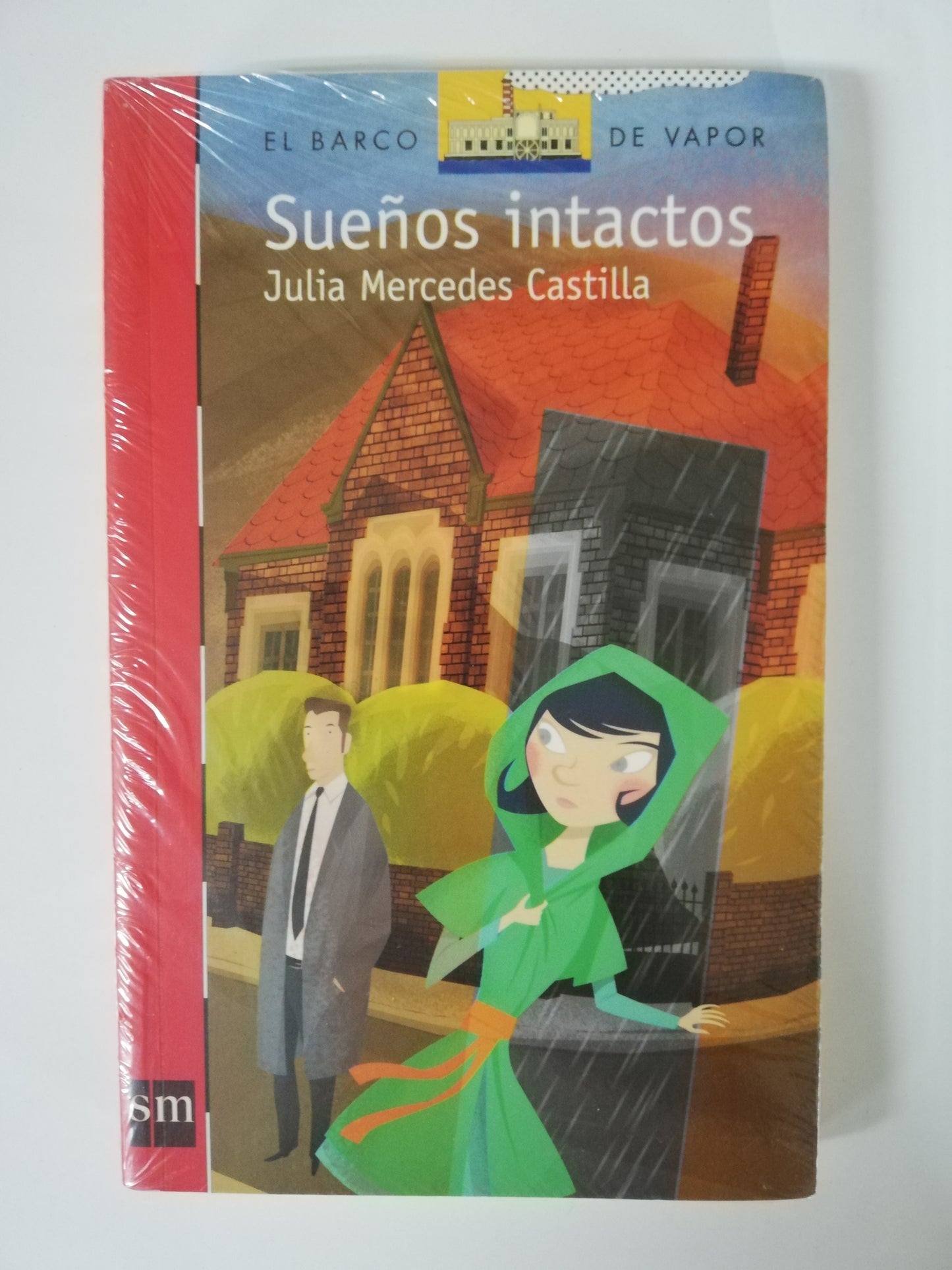 SUEÑOS INTACTOS - JULIA MERCEDES CASTILLO