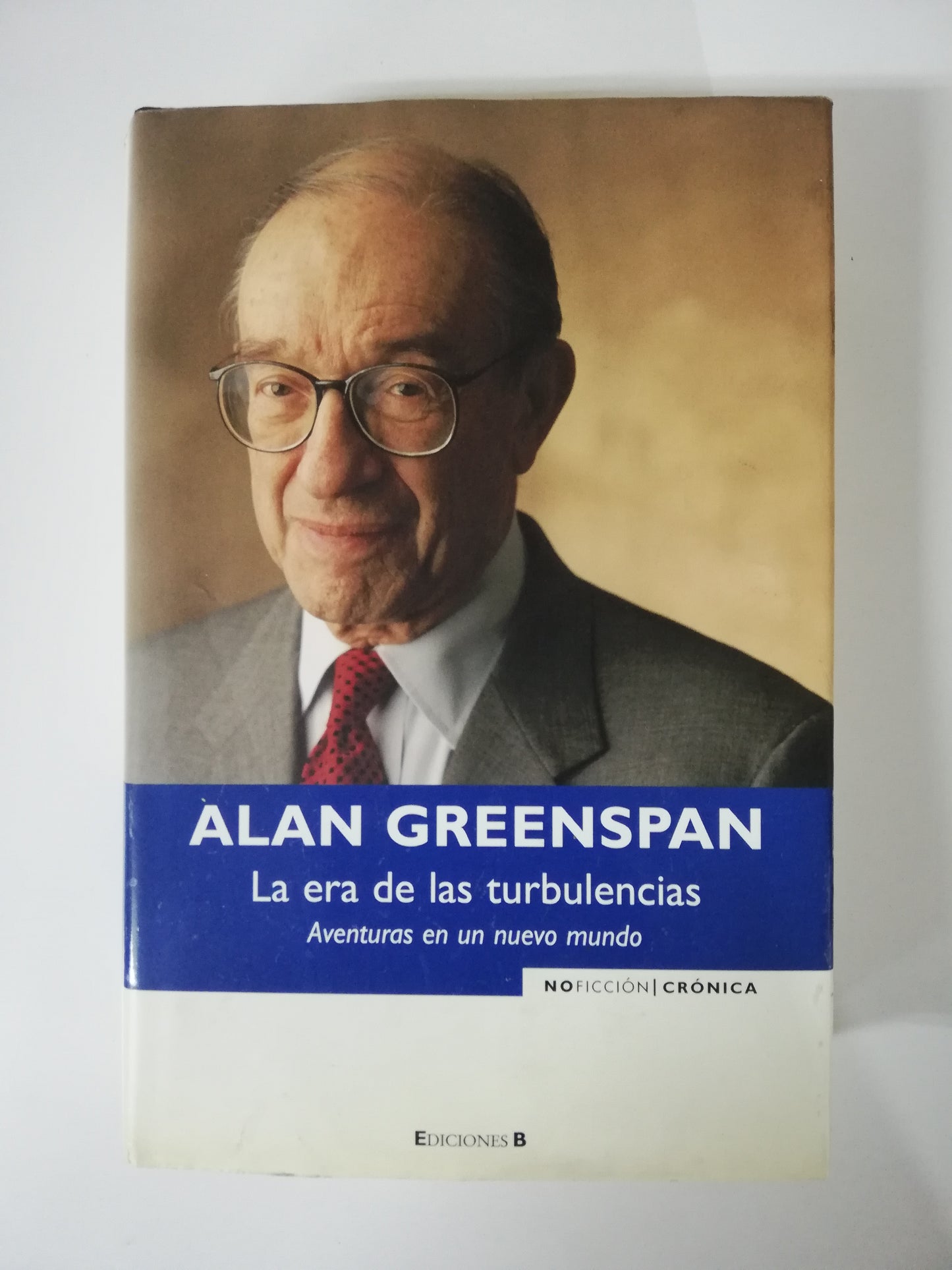 LA ERA DE LAS TURBULENCIAS - ALAN GREENSPAN