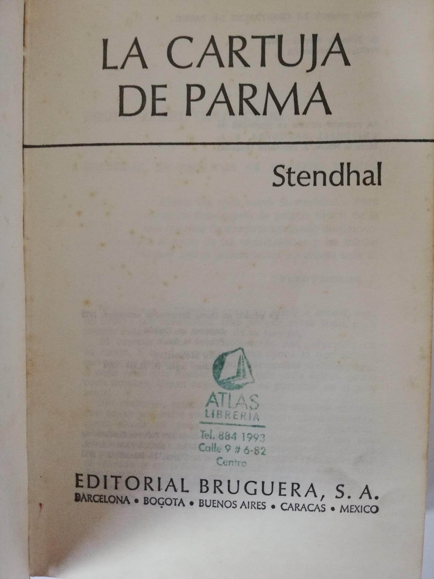 LA CARTUJA DE PARMA - STENDHAL