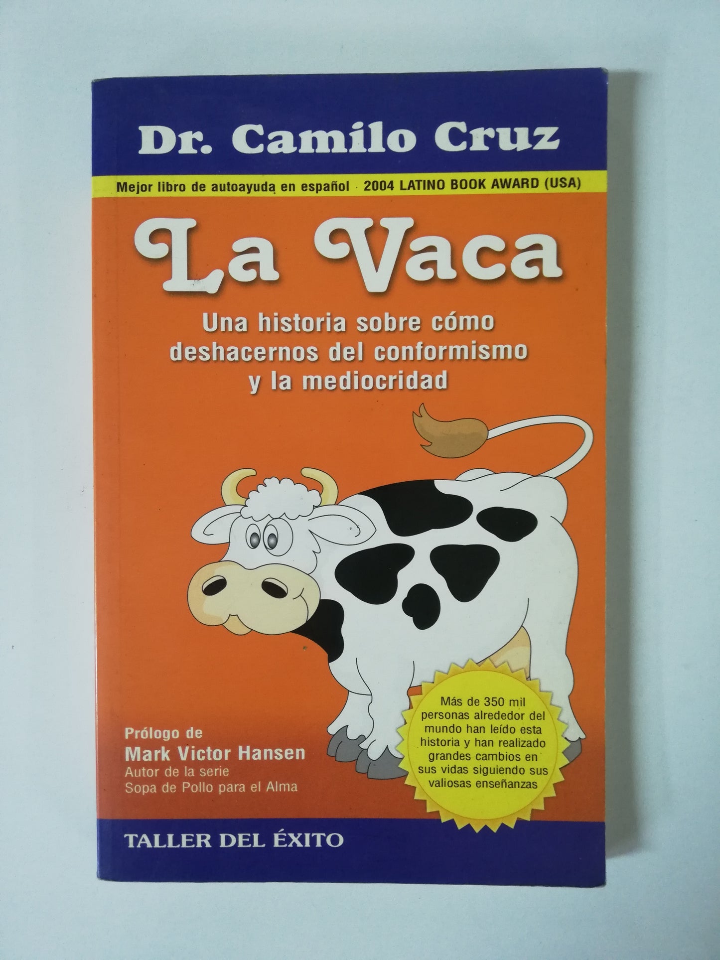 LA VACA - DR. CAMILO CRUZ