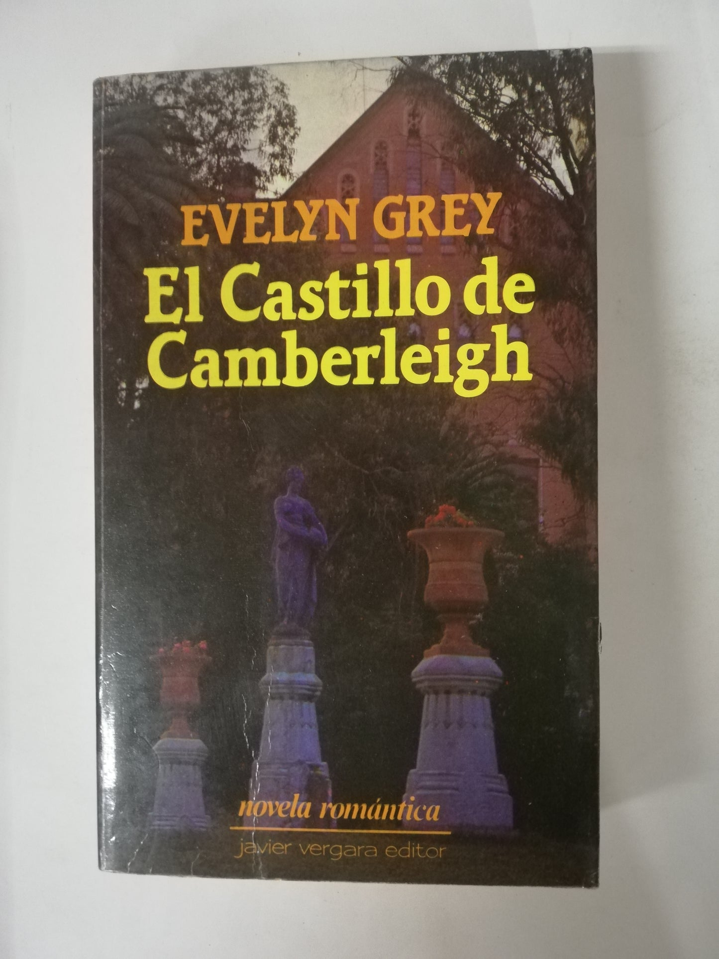 EL CASTILLO DE CAMBERLEIGH - EVELYN GREY