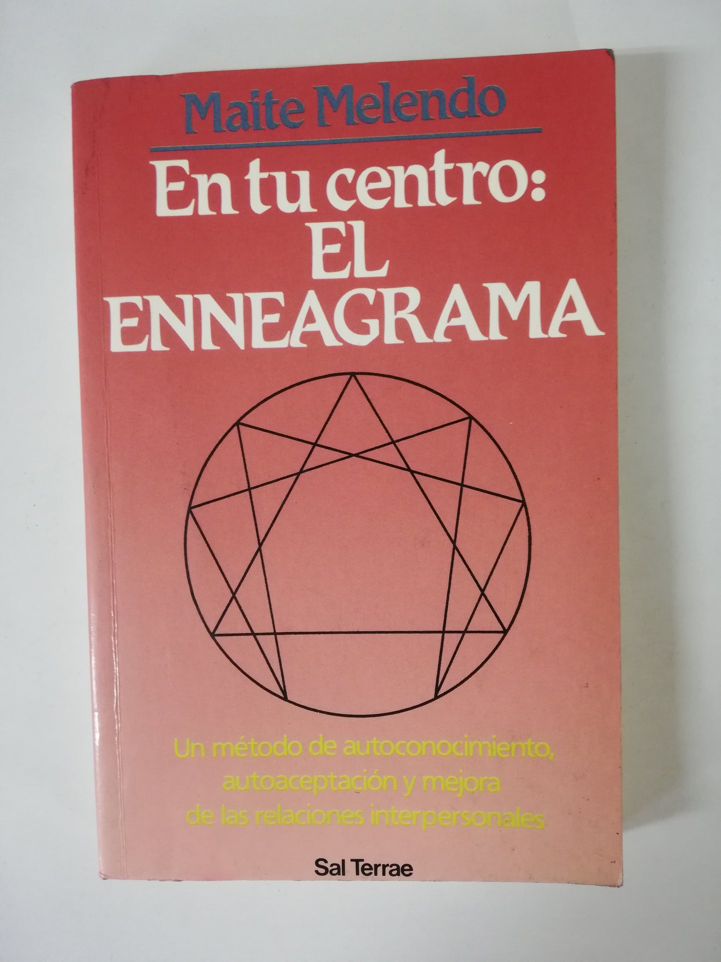 EN TU CENTRO: EL ENNEAGRAMA - MAITE MELENDO