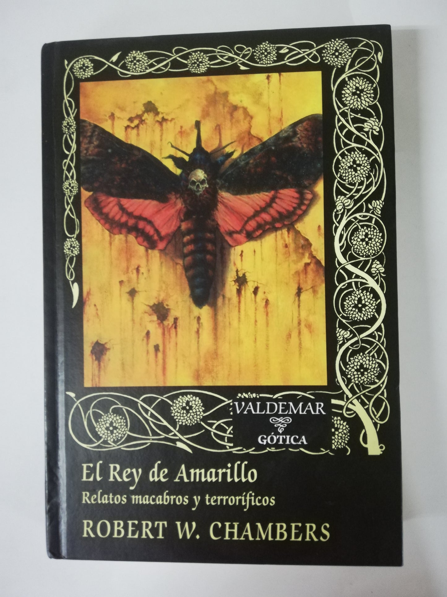 EL REY DE AMARILLO, RELATOS MACABROS Y TERRORÍFICOS - ROBERT W. CHAMBERS