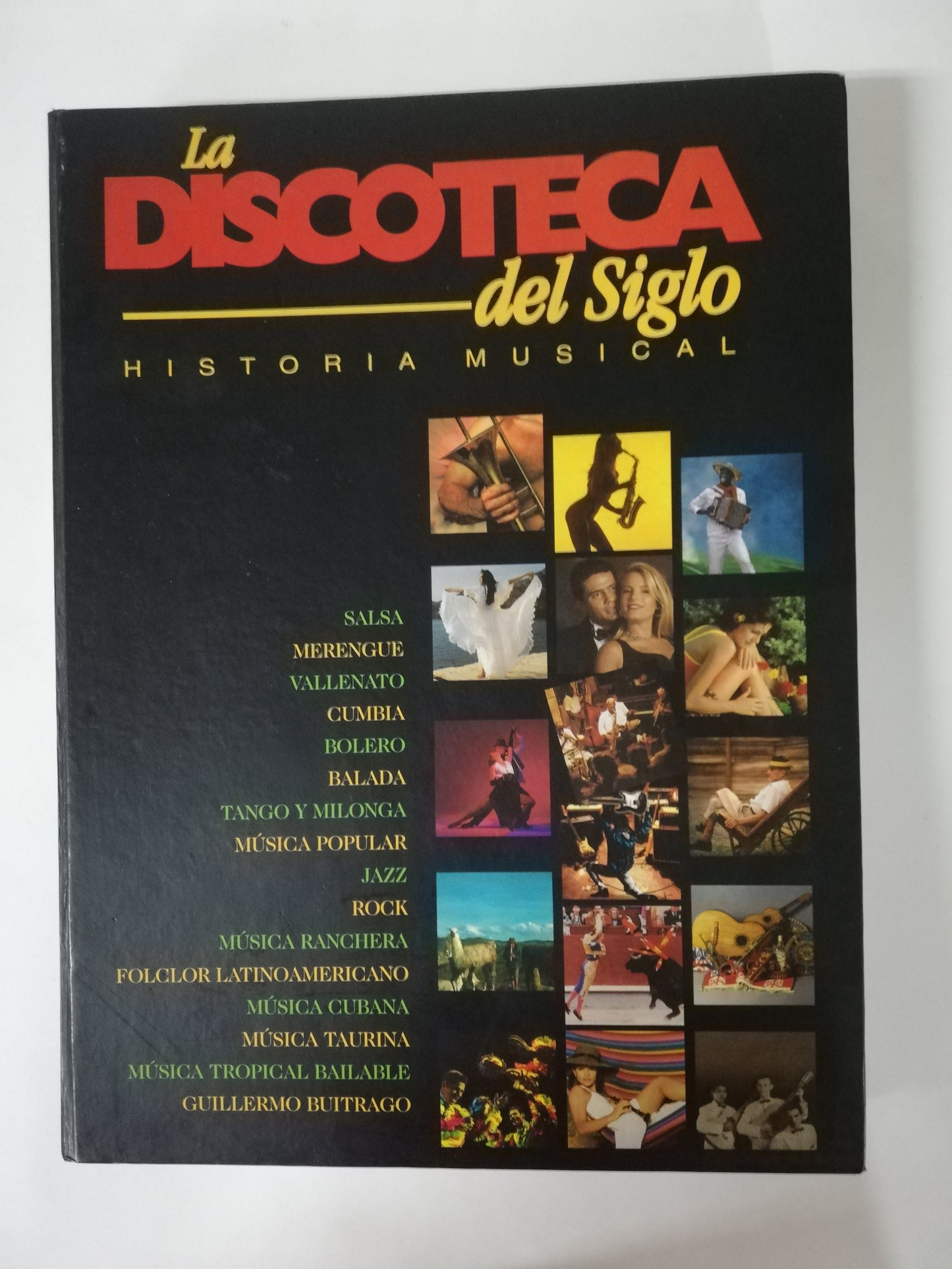 LA DISCOTECA DEL SIGLO - HISTORIA MUSICAL