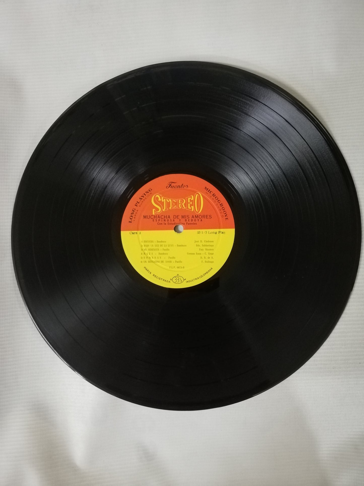 LP ESPINOSA Y BEDOYA CON LA ESTUDIANTINA FUENTES - MUCHACHA DE MIL AMORES
