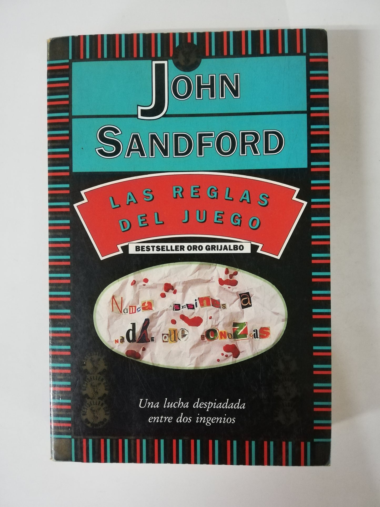LAS REGLAS DEL JUEGO - JOHN SANDFORD