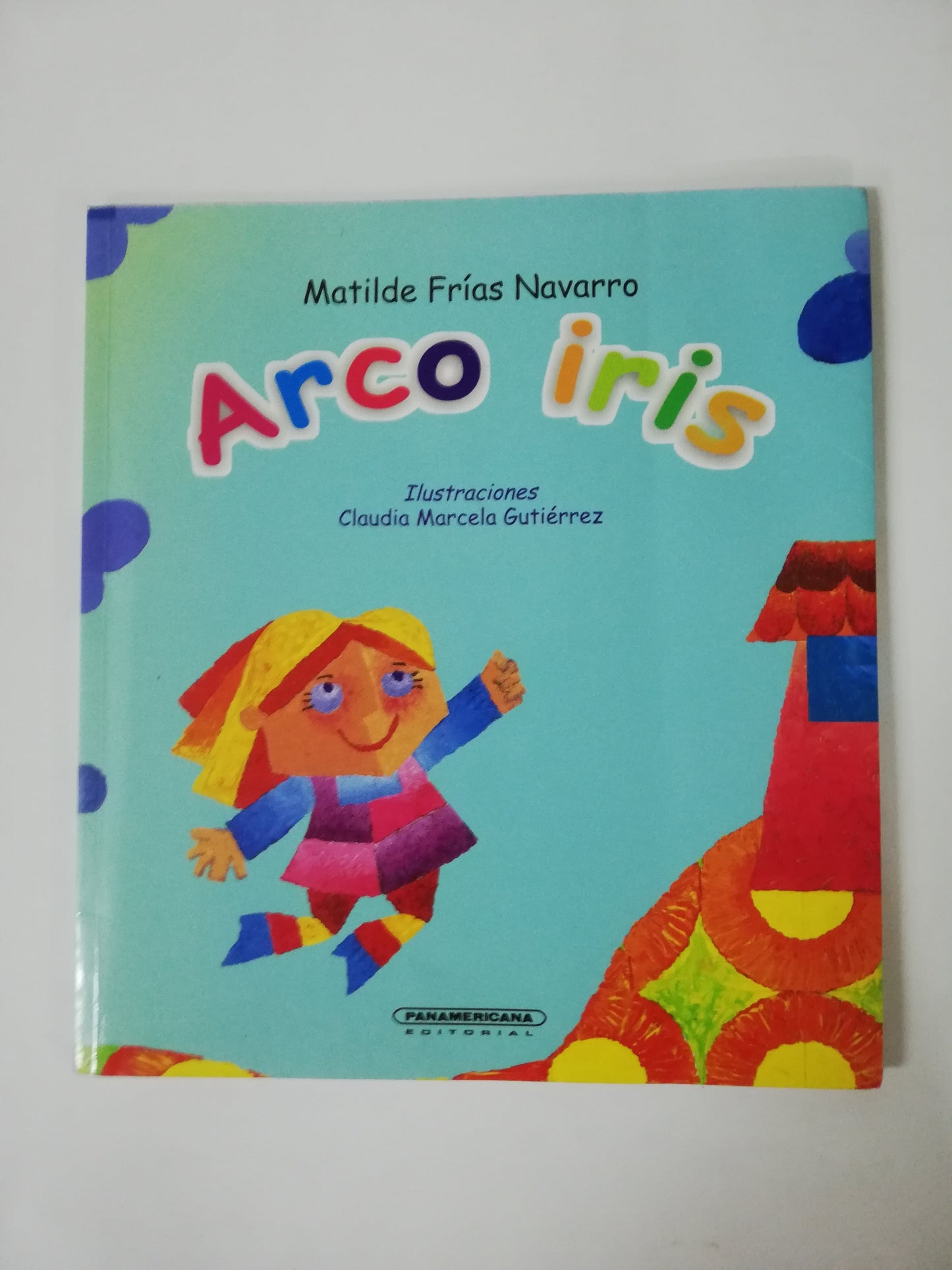 ARCO IRIS - MATILDE FRÍAS NAVARRO