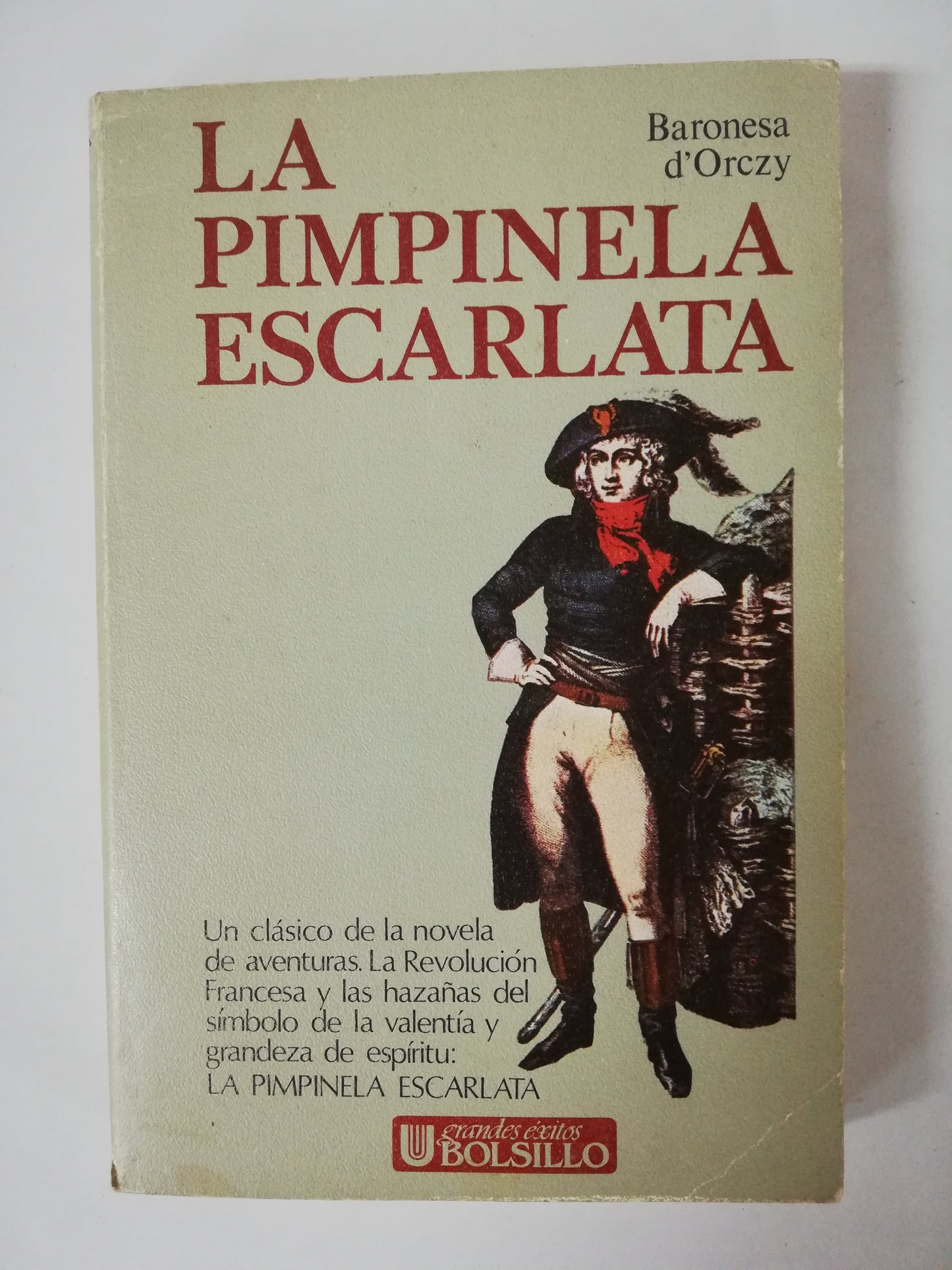 LA PIMPINELA ESCARLATA - BARONESA D´ORCZY