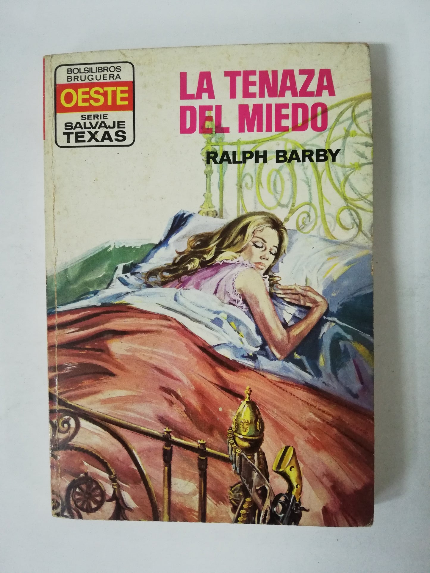 LA TENAZA DEL MIEDO - RALPH BARBY