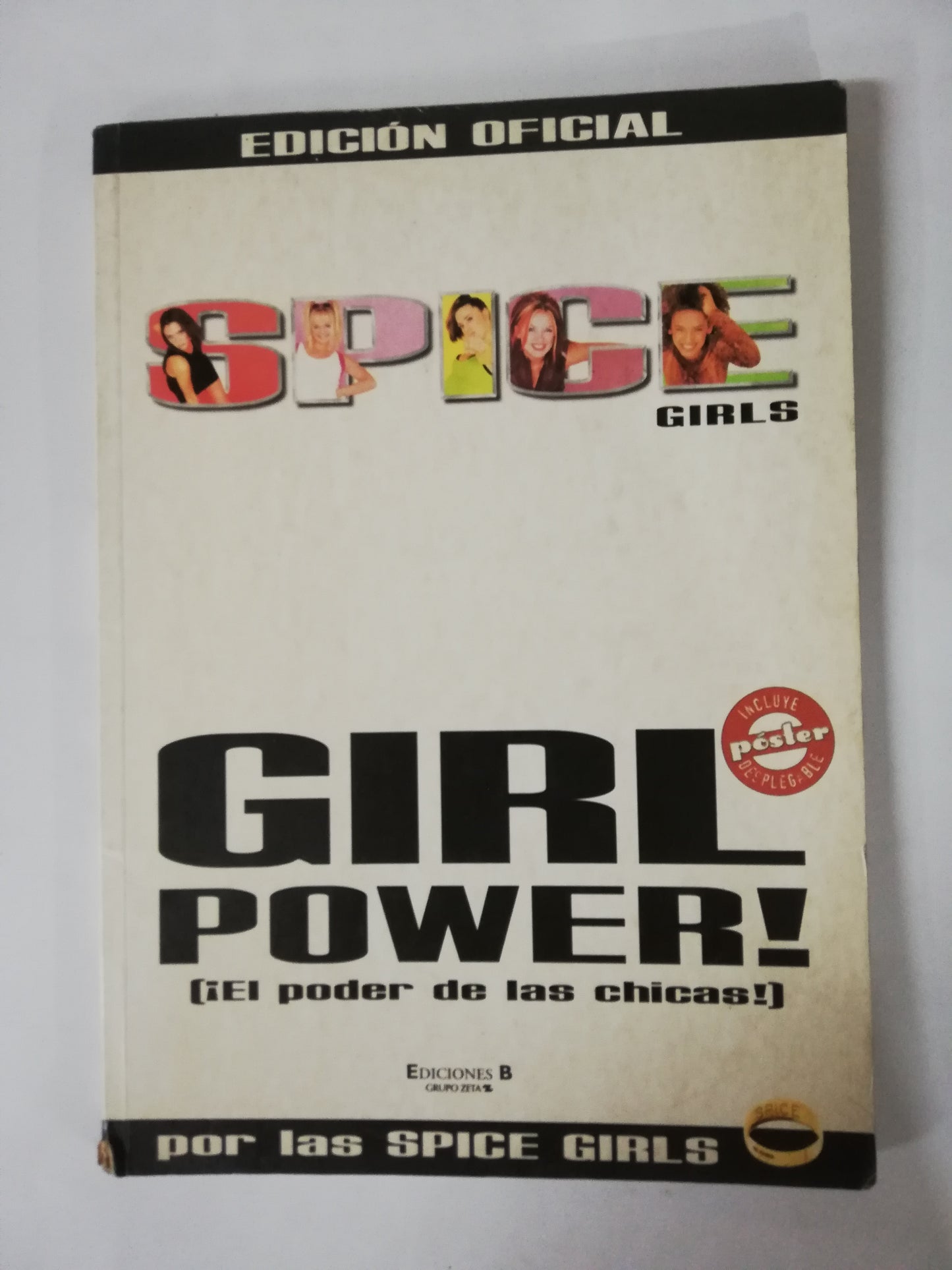 SPICE GIRLS - GIRL POWER!