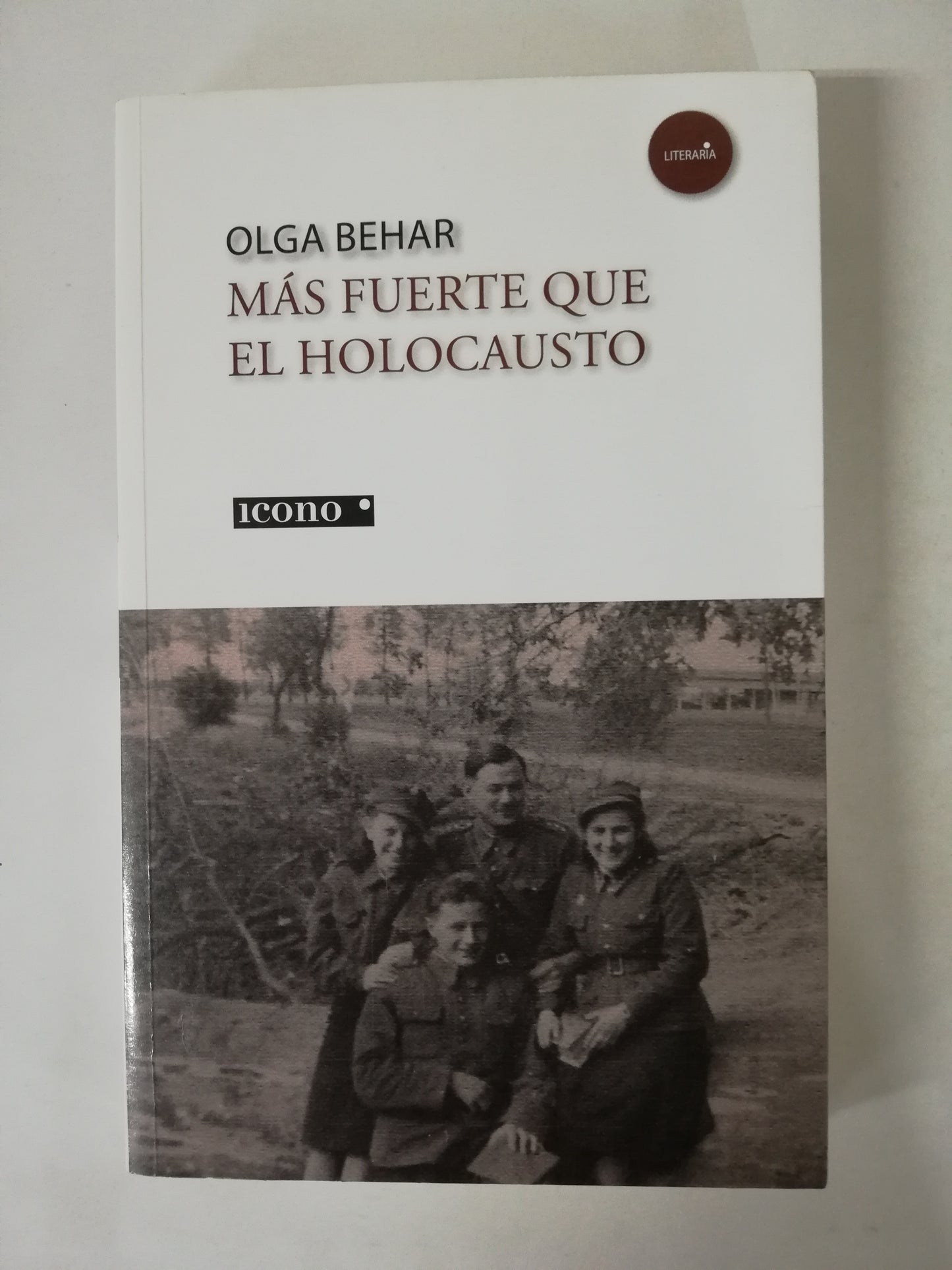 MAS FUERTE QUE EL HOLOCAUSTO - OLGA BEHAR
