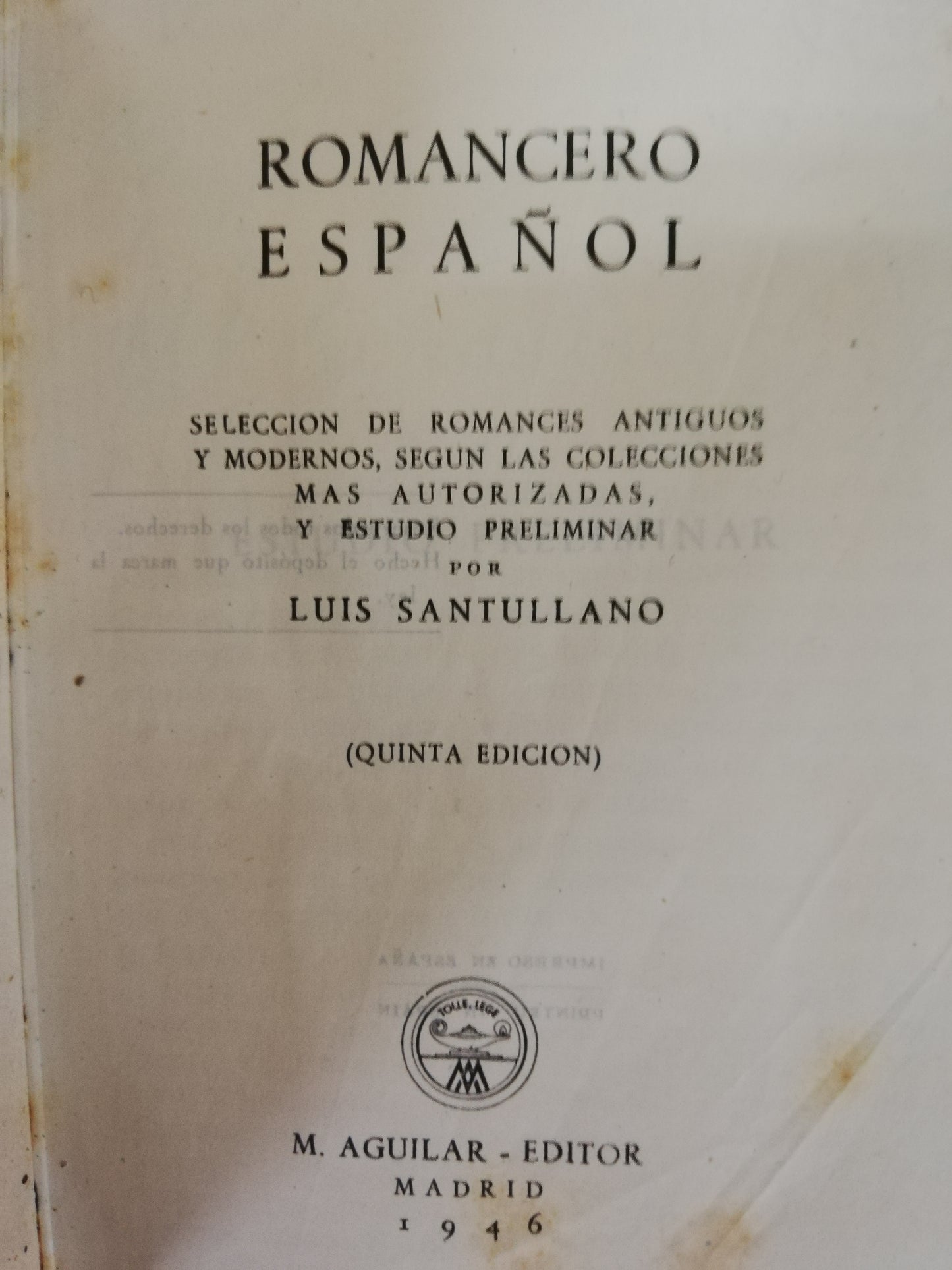 ROMANCERO ESPAÑOL - SELECCIÓN LUIS SANTULLANO