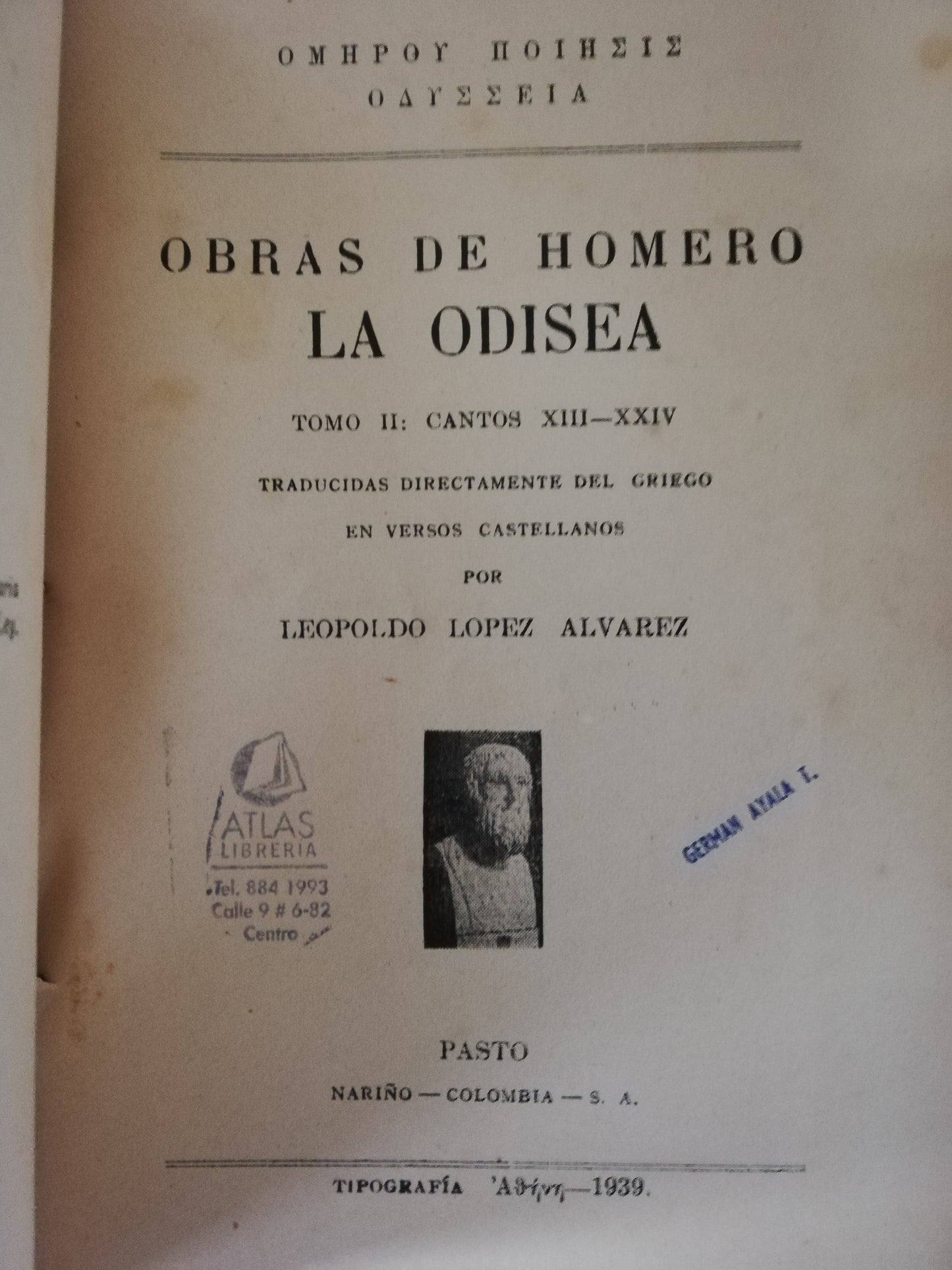 LA ODISEA - OBRAS DE HOMERO: LA ODISEA - LEOPOLDO LOPEZ ALVAREZ - 2 TOMOS