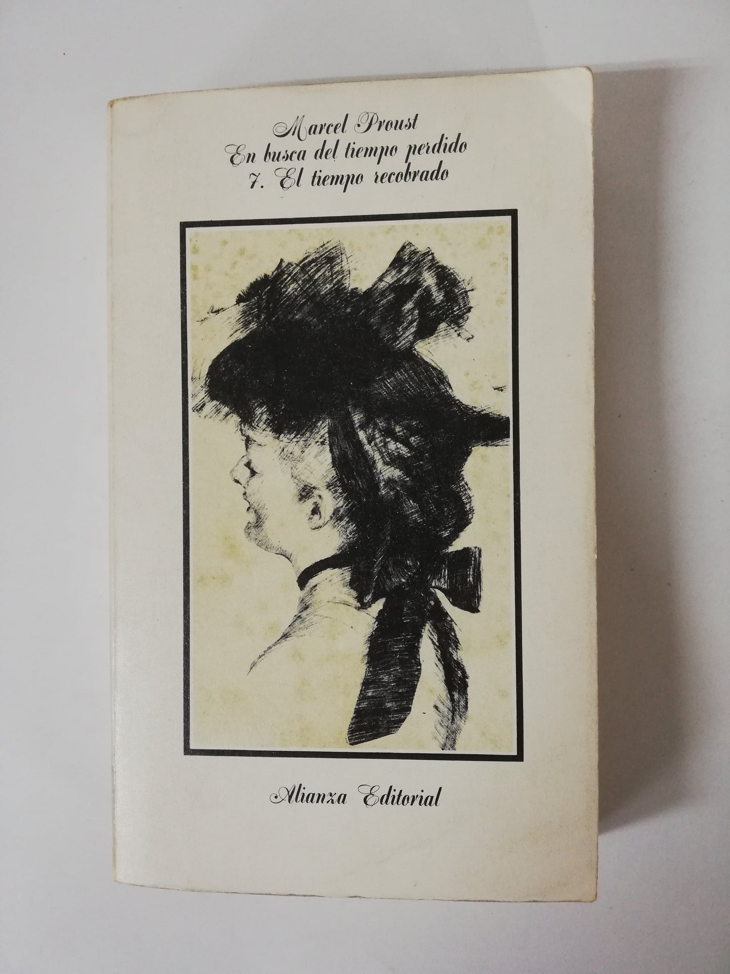 EN BUSCA DEL TIEMPO PERDIDO 7: EL TIEMPO RECOBRADO - MARCEL PROUST