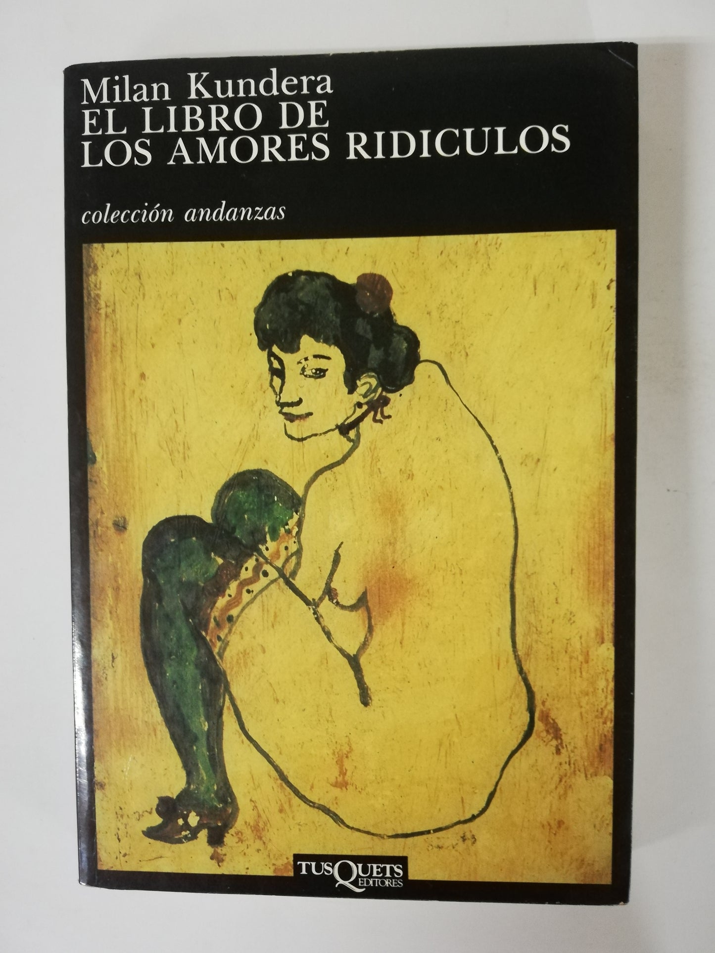 EL LIBRO DE LOS AMORES RIDÍCULOS - MILAN KUNDERA