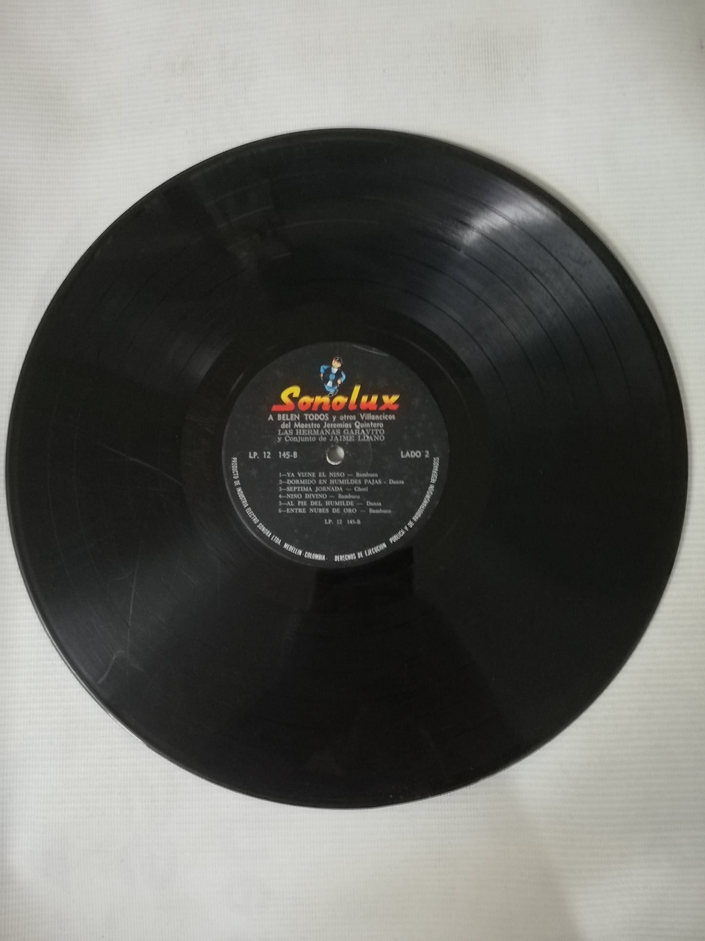 LP JEREMIAS QUINTERO CON LAS HERMANAS GARAVITO Y CONJUNTO DE JAIME LLANO - A BELÉN TODOS Y OTROS VILLANCICOS