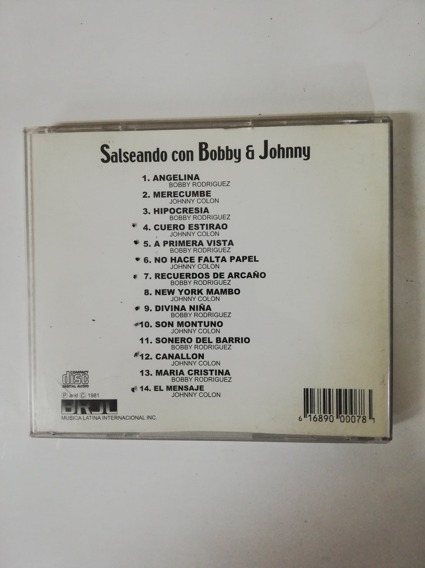 CD BOBBY RODRIGUEZ Y LA COMPAÑIA & JOHNNY COLÓN Y SU ORQUESTA - THE FORCE OF THE 70´S & 80´S