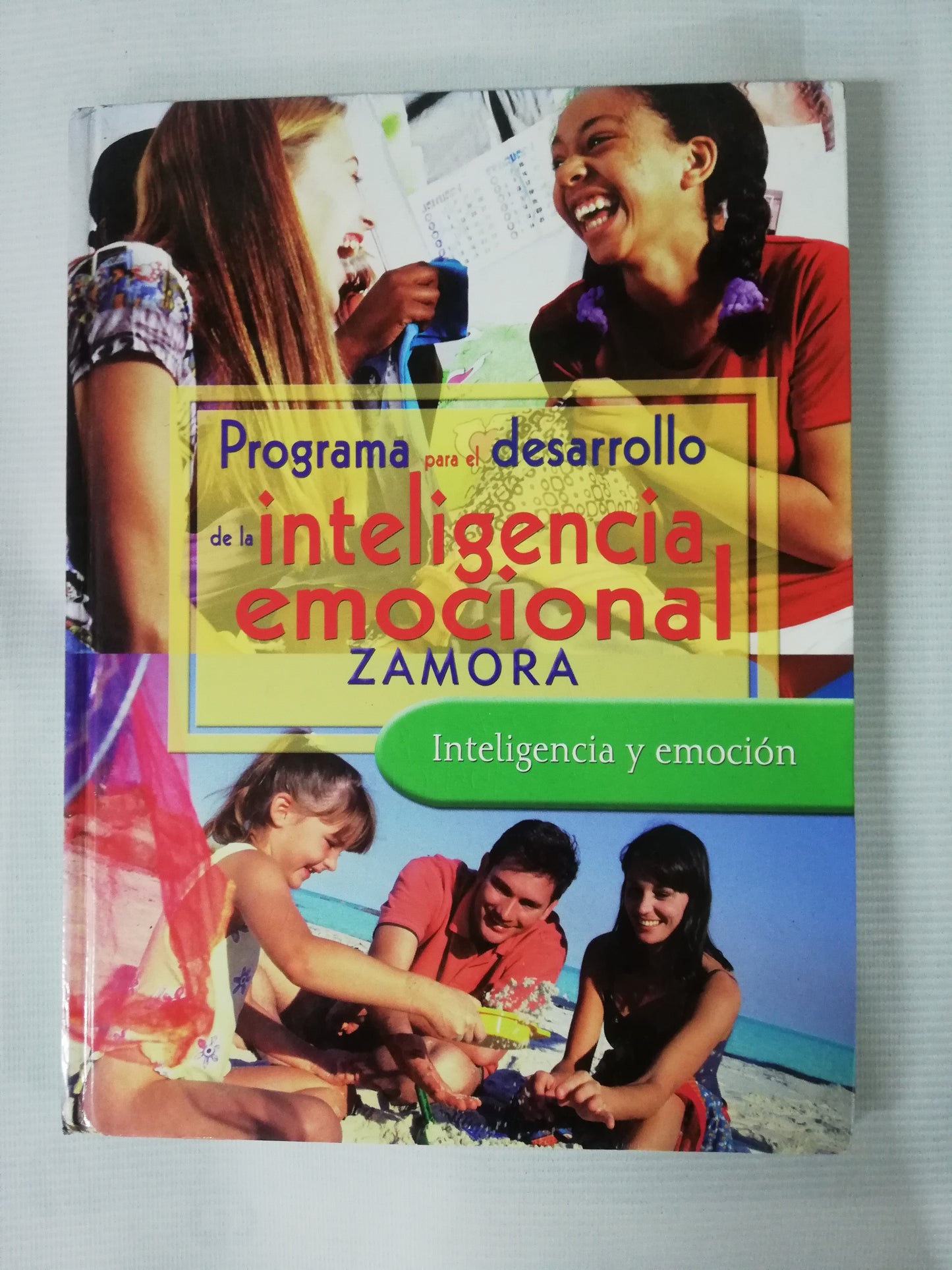 PROGRAMA PARA EL DESARROLLO DE LA INTELIGENCIA EMOCIONAL - ZAMORA - 4 TOMOS