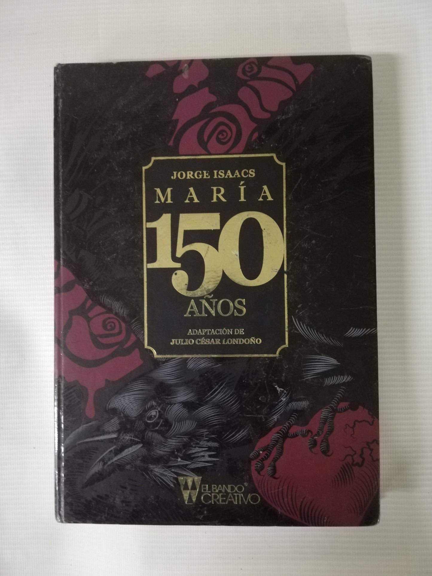 MARIA - JORGE ISAACS - ADAPTACIÓN DE JULIO CESAR LONDOÑO