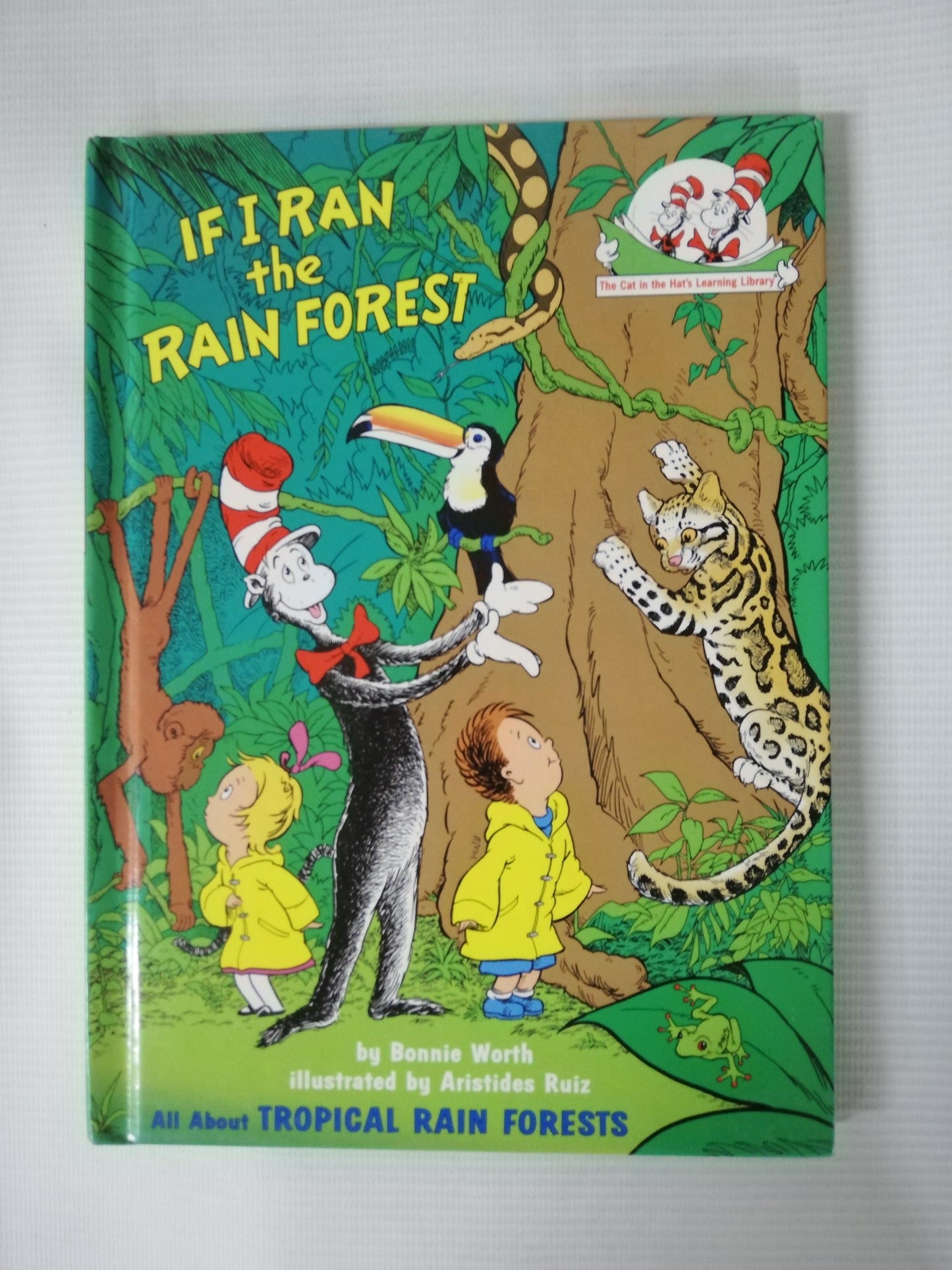 IF I RAN THE RAIN FOREST - WORTH / RUIZ