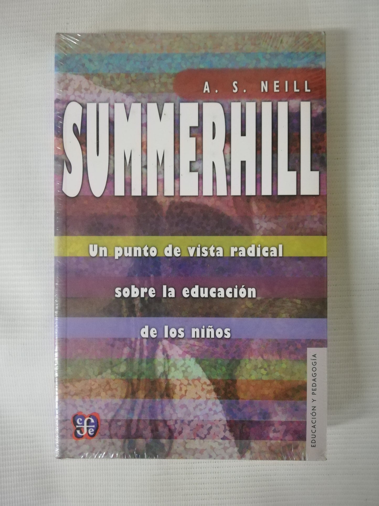 SUMMERHILL - A.S. NEILL