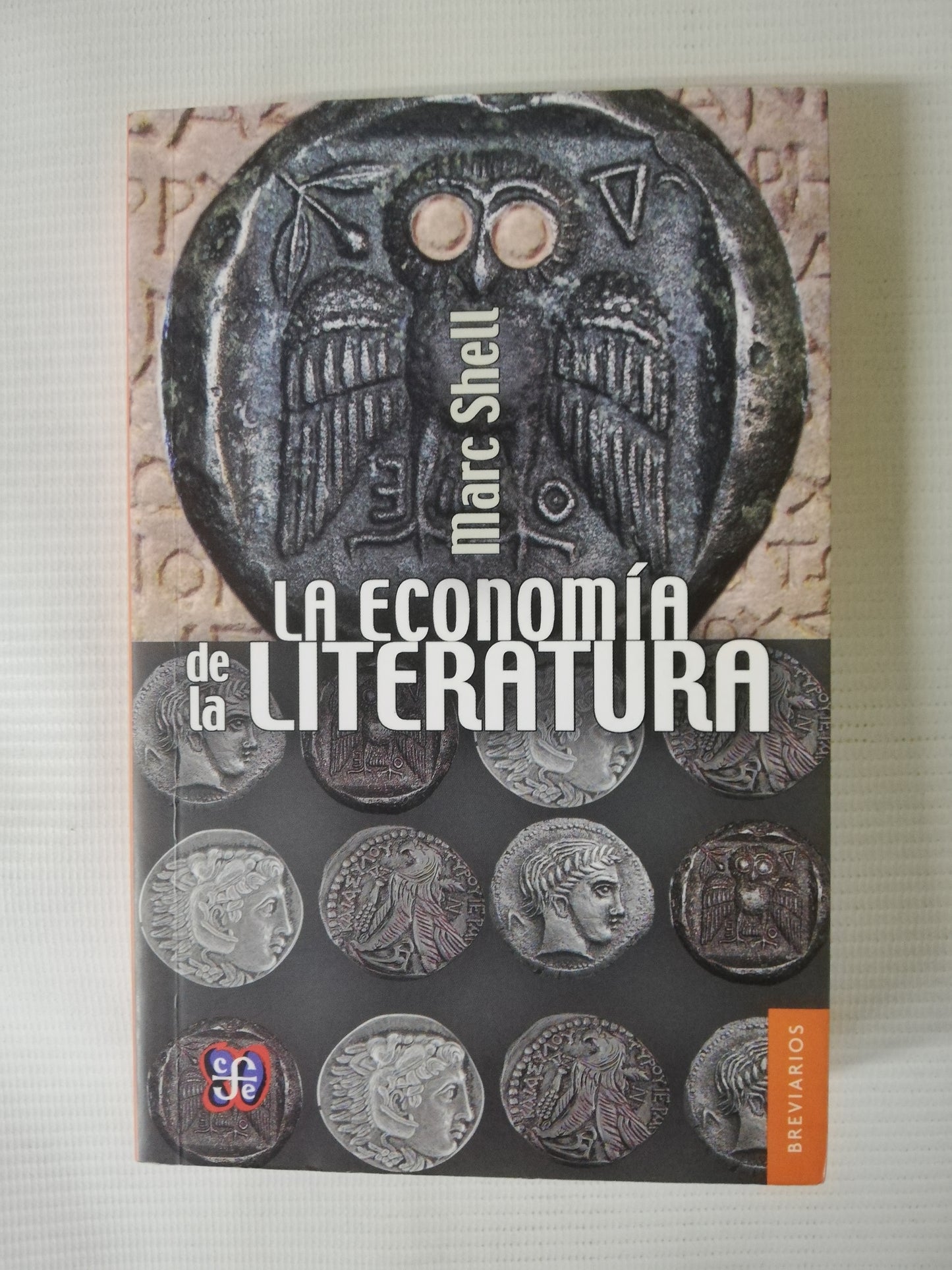 LA ECONOMIA DE LA LITERATURA - MARC SHELL