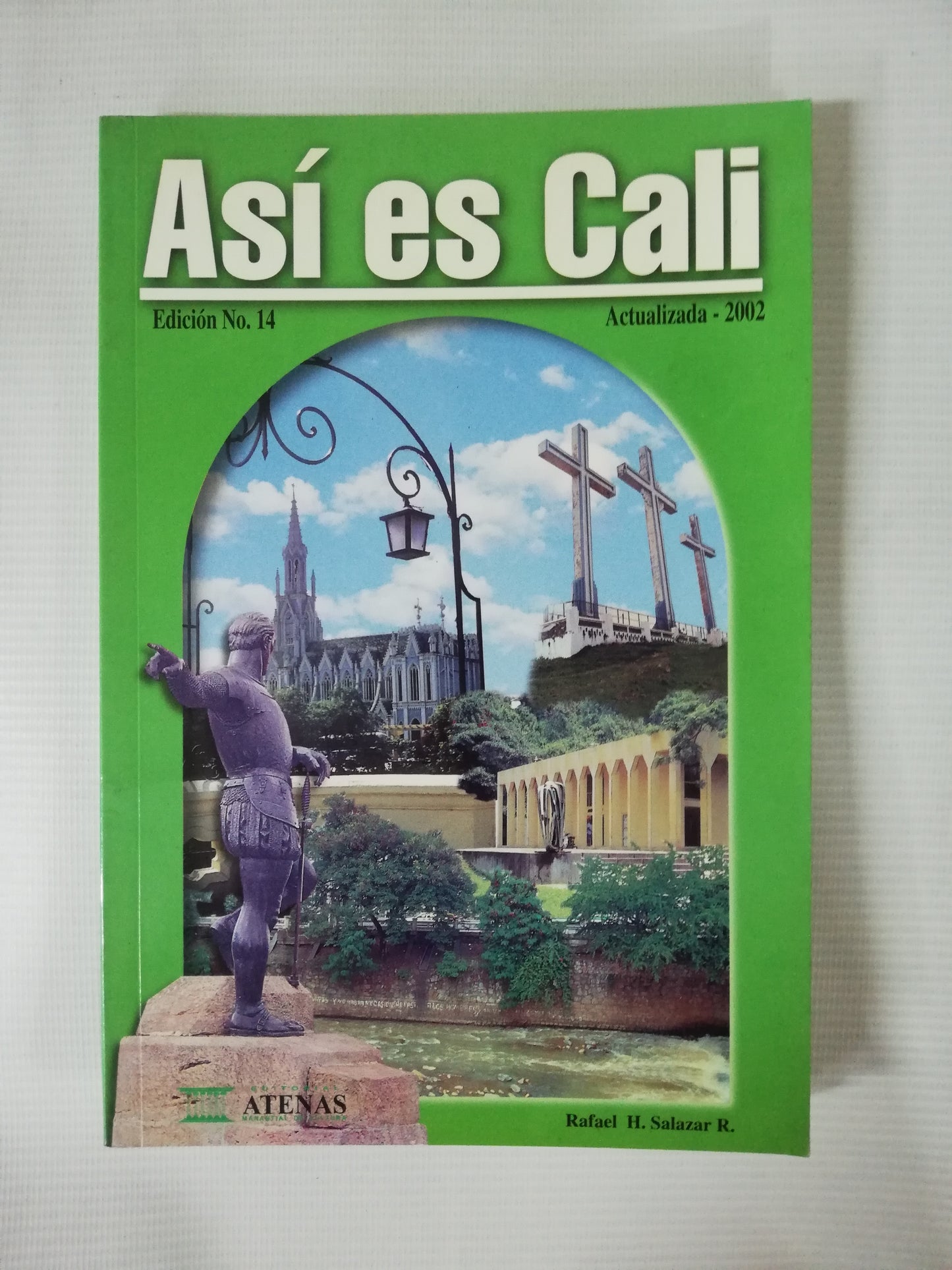 ASÍ ES CALI - RAFAEL H. SALAZAR