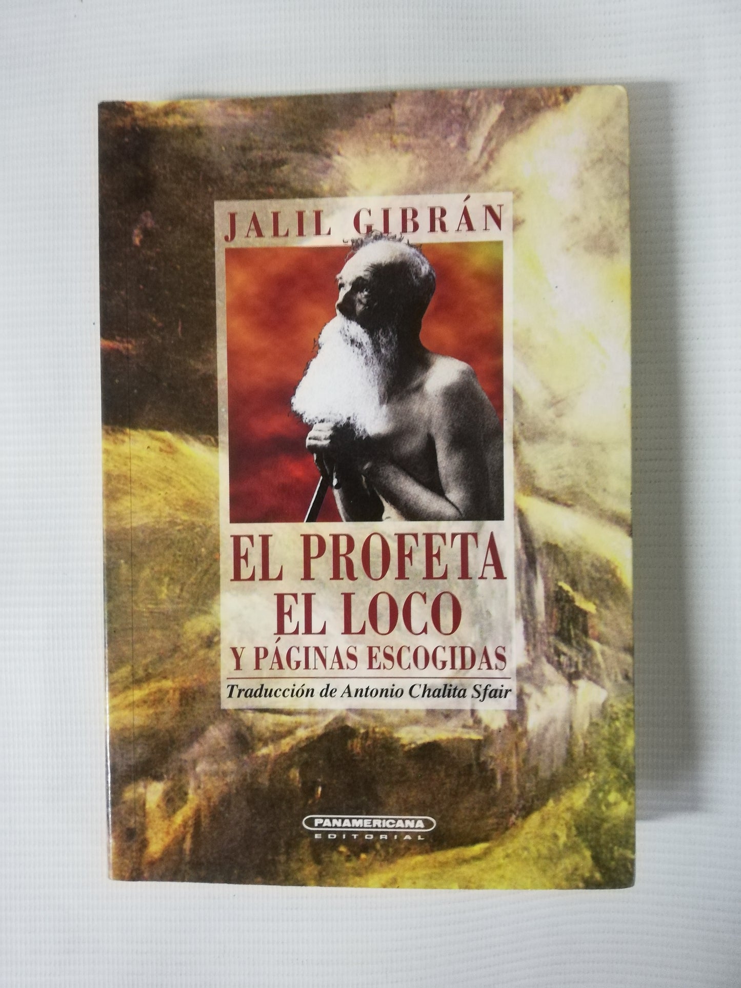 EL PROFETA / EL LOCO - JALIL GIBRÁN