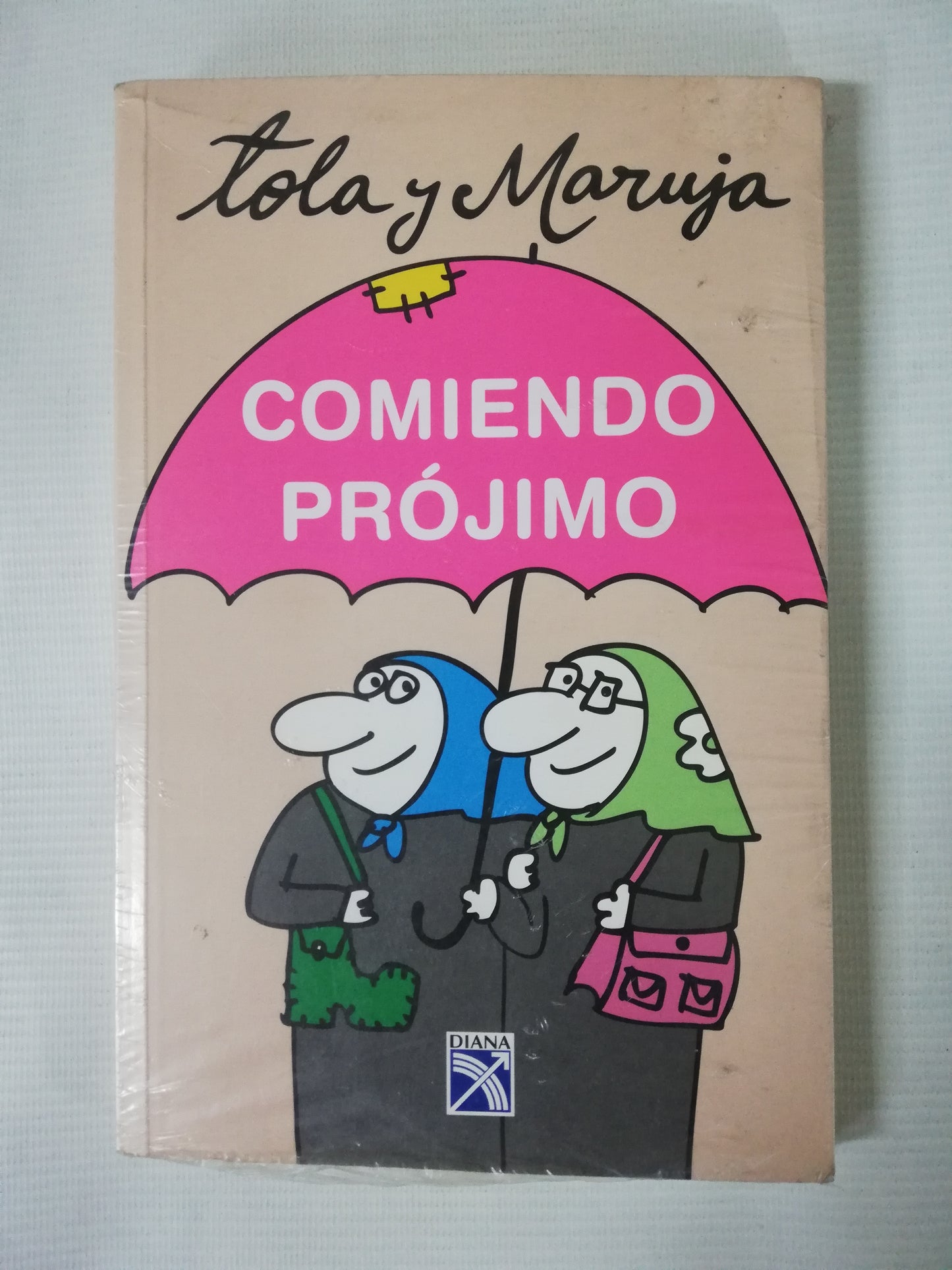 COMIENDO PRÓJIMO - TOLA Y MARUJA