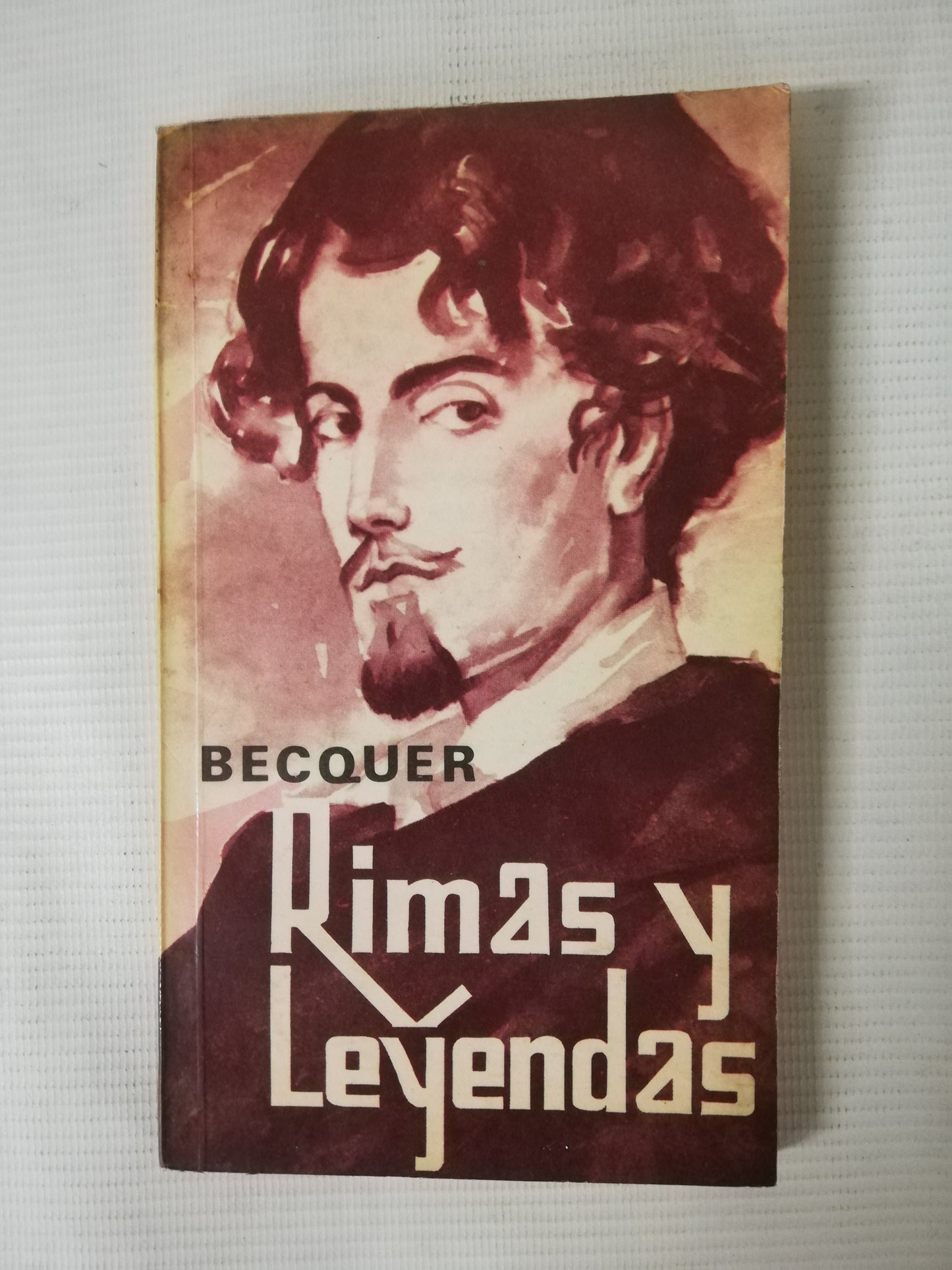 RIMAS Y LEYENDAS - GUSTAVO ADOLFO BECQUER