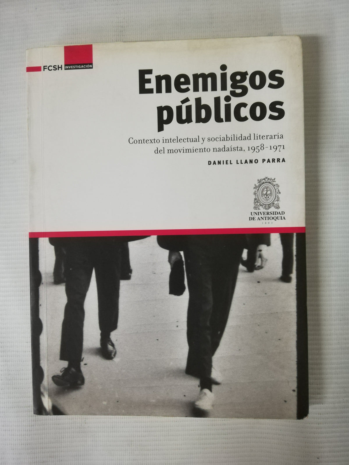 ENEMIGO PÚBLICO - DANIEL LLANO PARRA