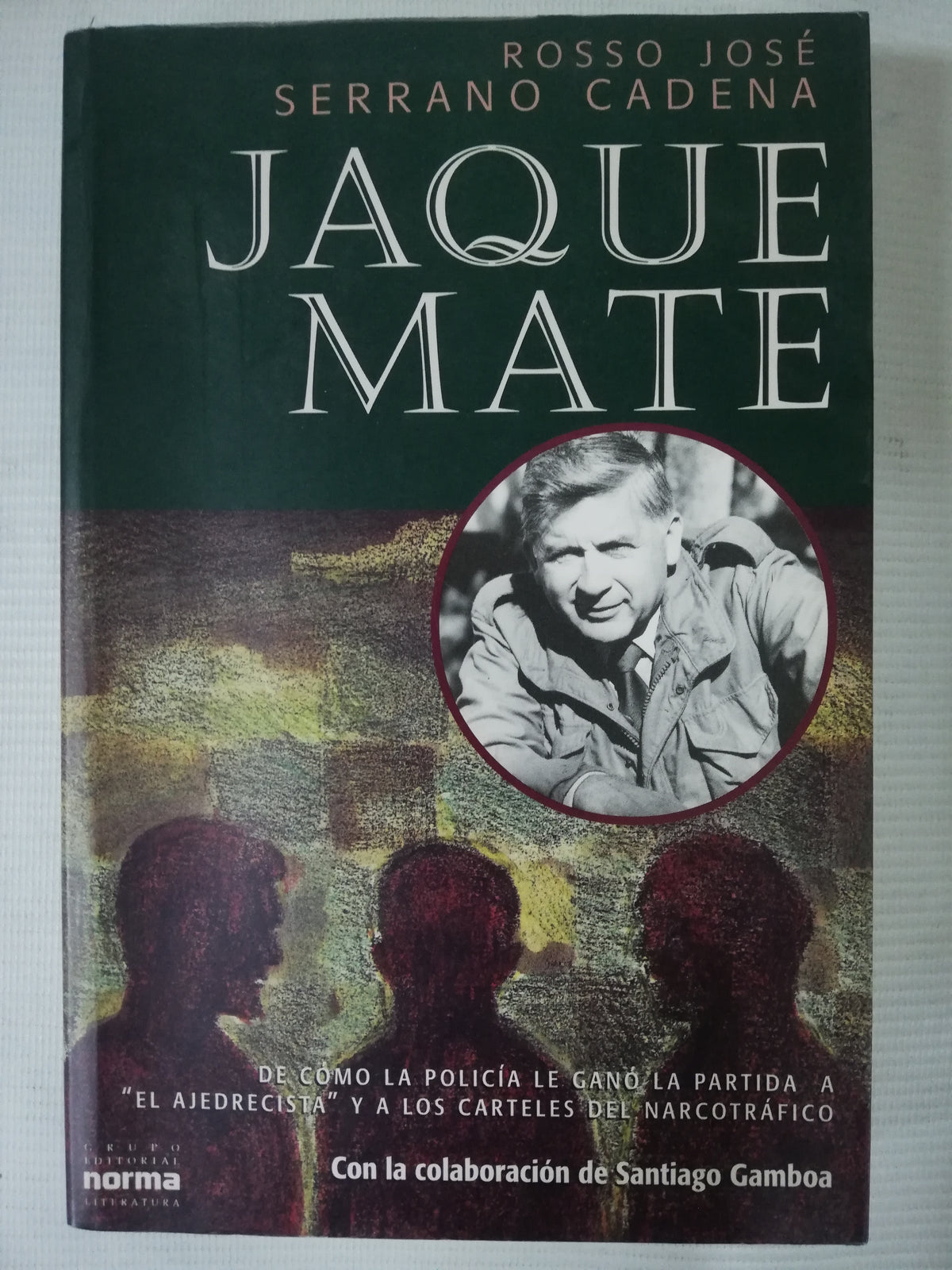 JAQUE MATE - ROSSO JOSE SERRANO CADENA