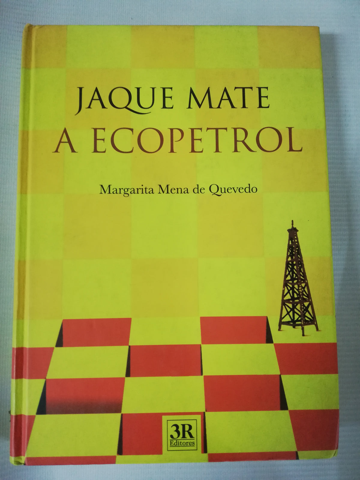 JAQUE MATE A ECOPETROL - MARGARITA MENA DE QUEVEDO