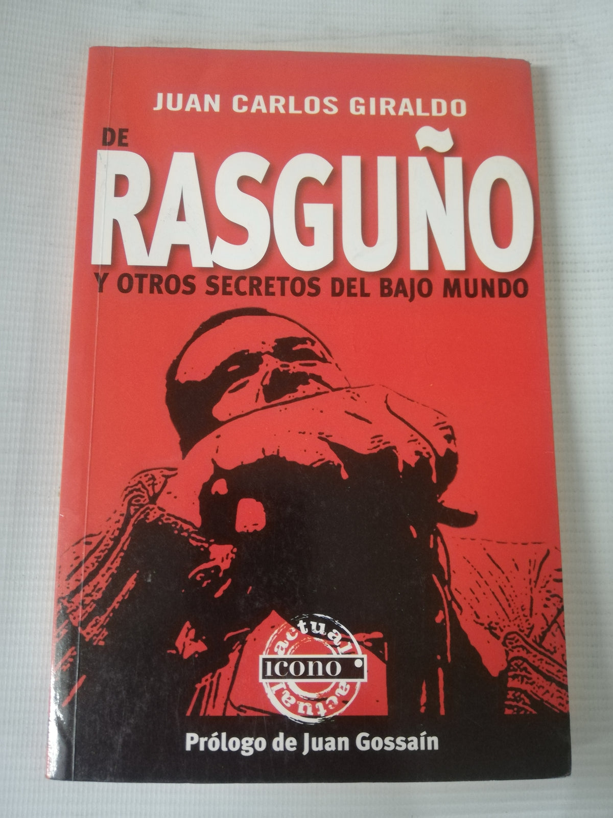 RASGUÑO - JUAN CARLOS GIRALDO
