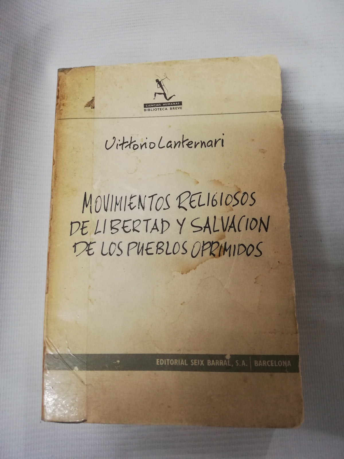 MOVIMIENTO RELIGIOSOS DE LIBERTAD Y SALVACION DE LOS PUEBLOS OPRIMIDOS - VITTORIOLANTERNARI