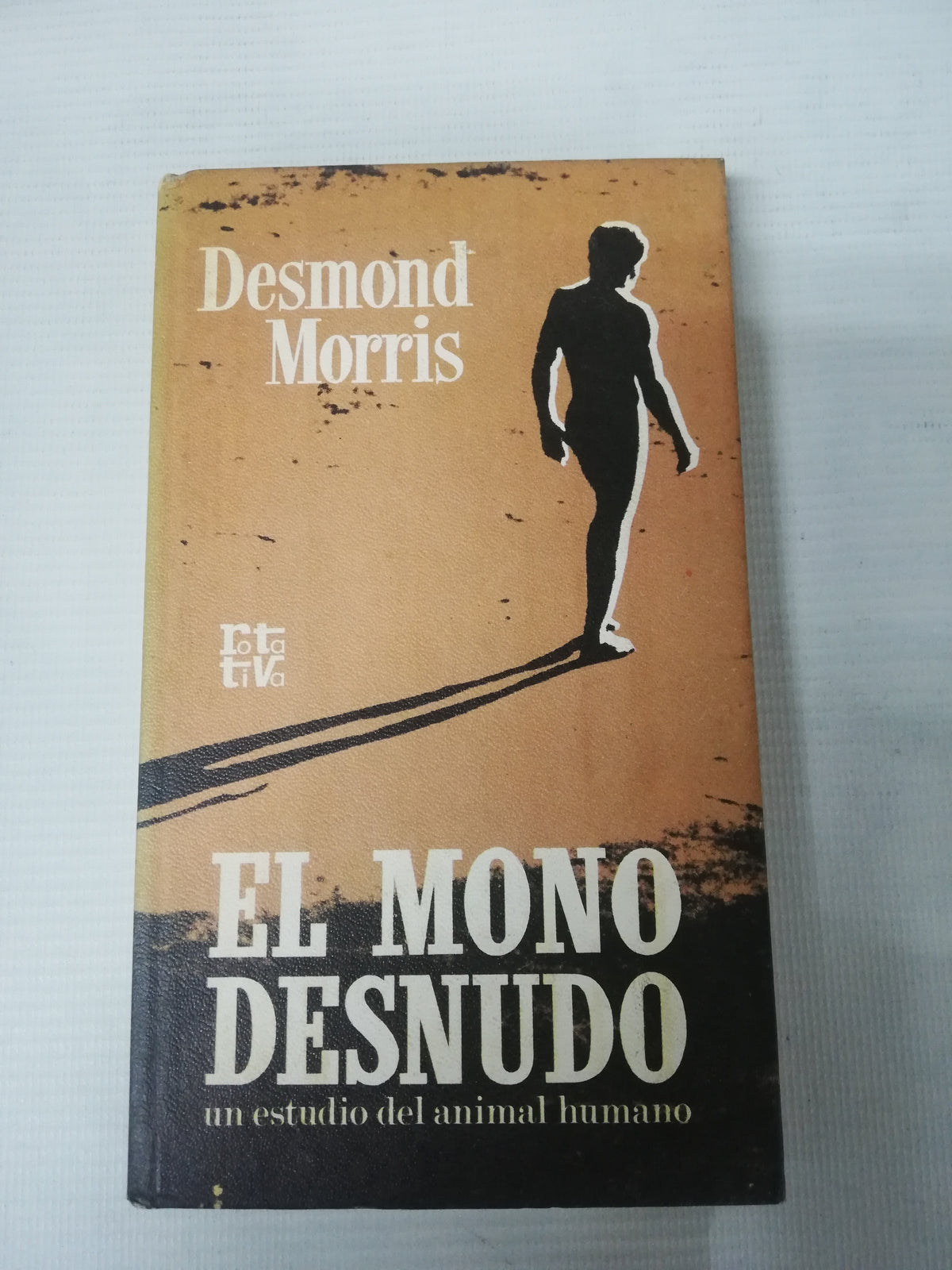 EL MONO DESNUDO - DESMOND MORRIS