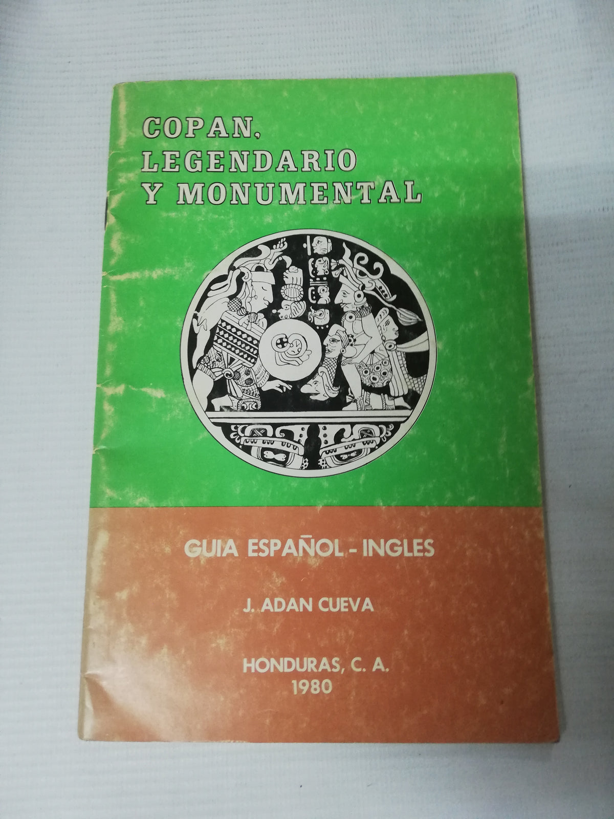 COPAN LEGENDARIO Y MONUMENTAL - J. ADAN CUEVA