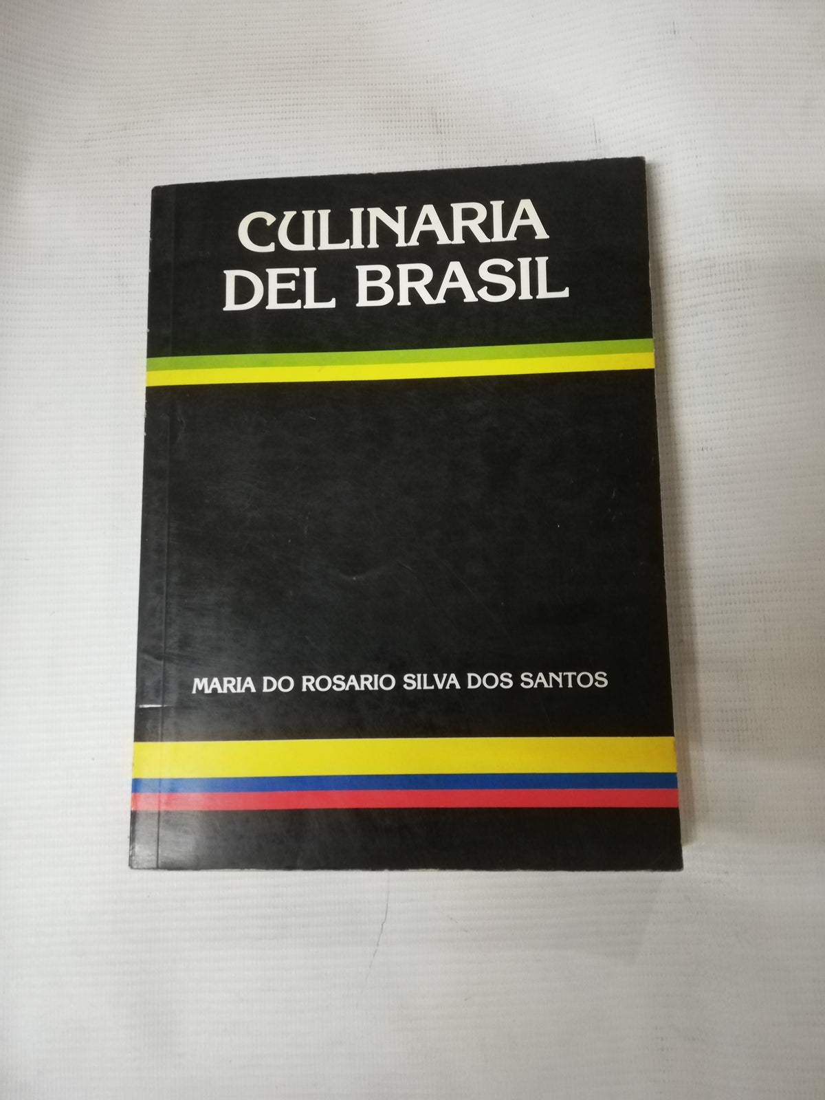 CULINARIA DEL BRASIL - MARIA DO ROSARIO SILVA DOS SANTOS