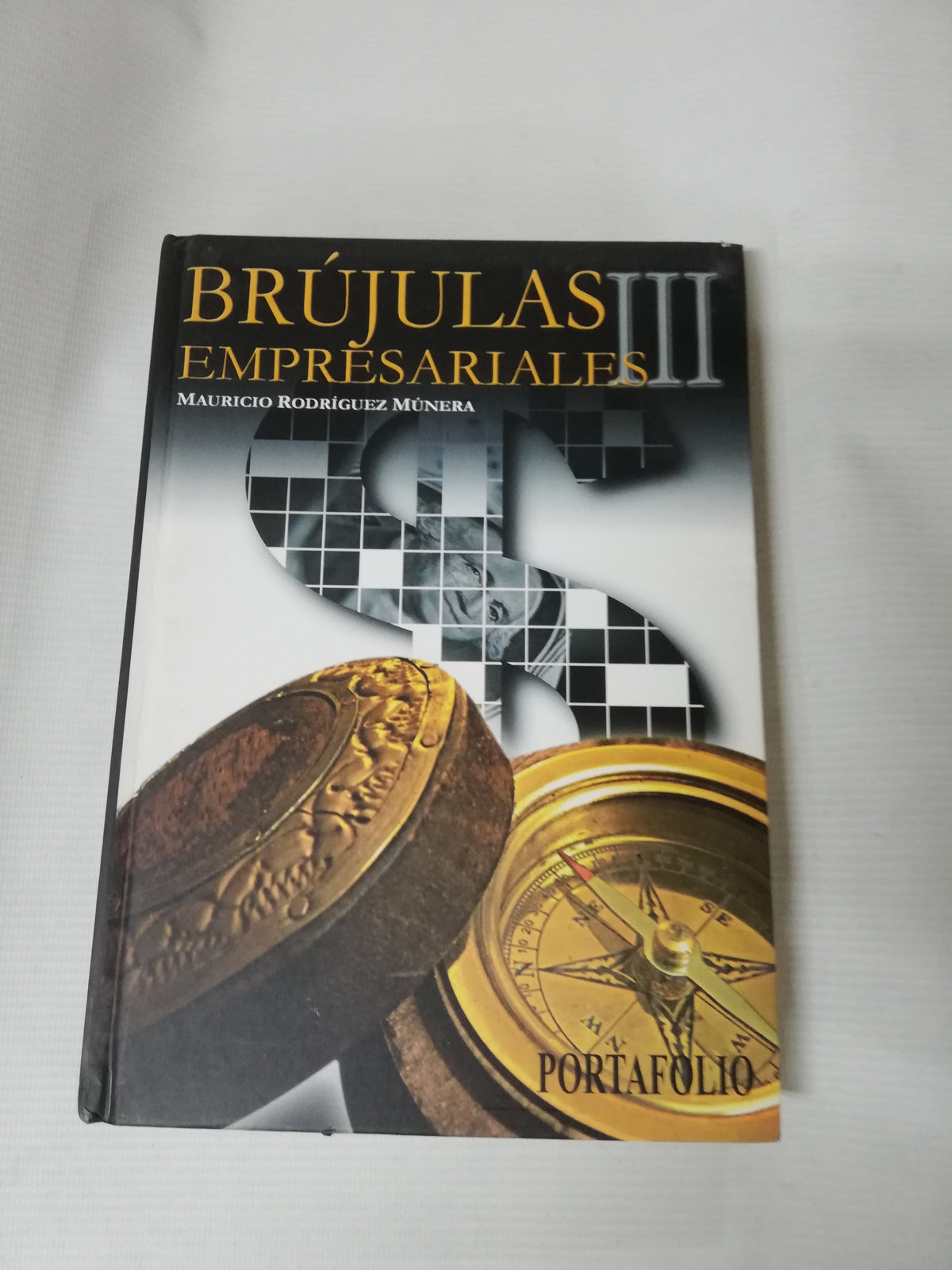 BRUJULAS EMPRESARIALES - MAURICIO RODRIGUEZ M.
