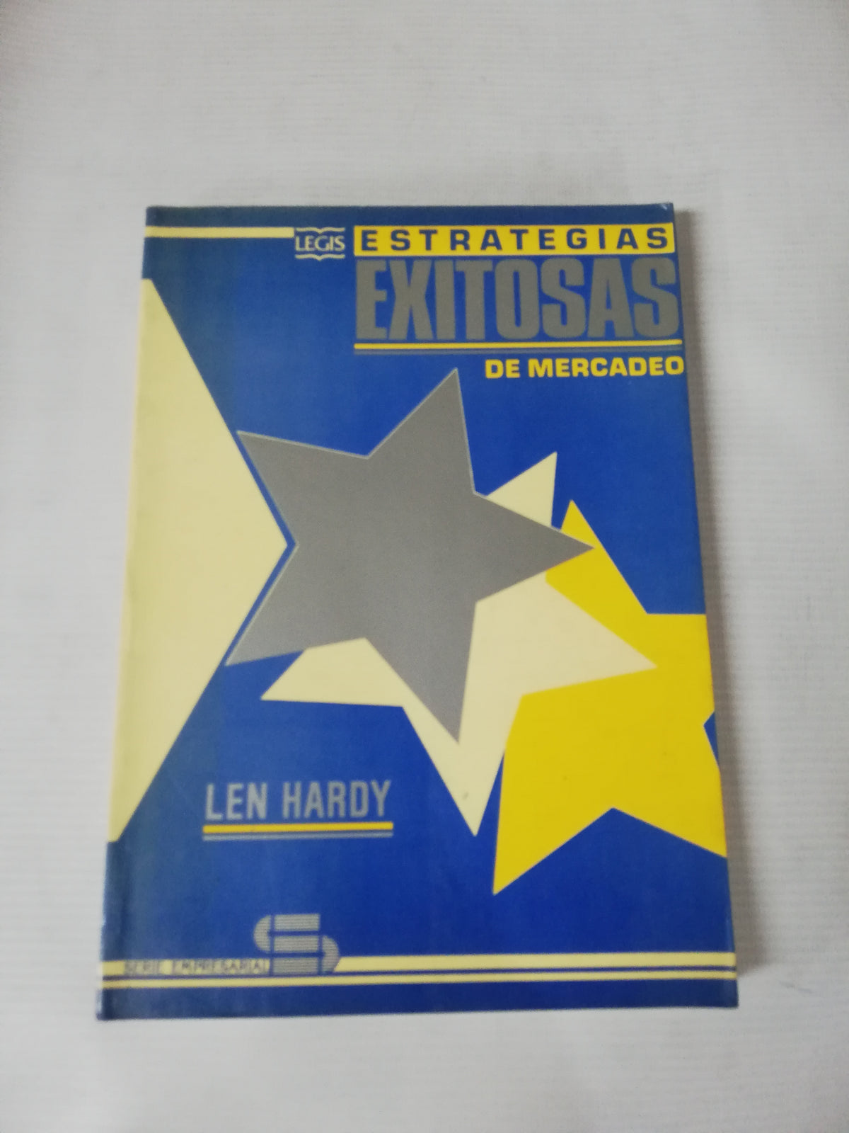 ESTRATEGIAS EXITOSAS DE MERCADEO - LEN HARDY